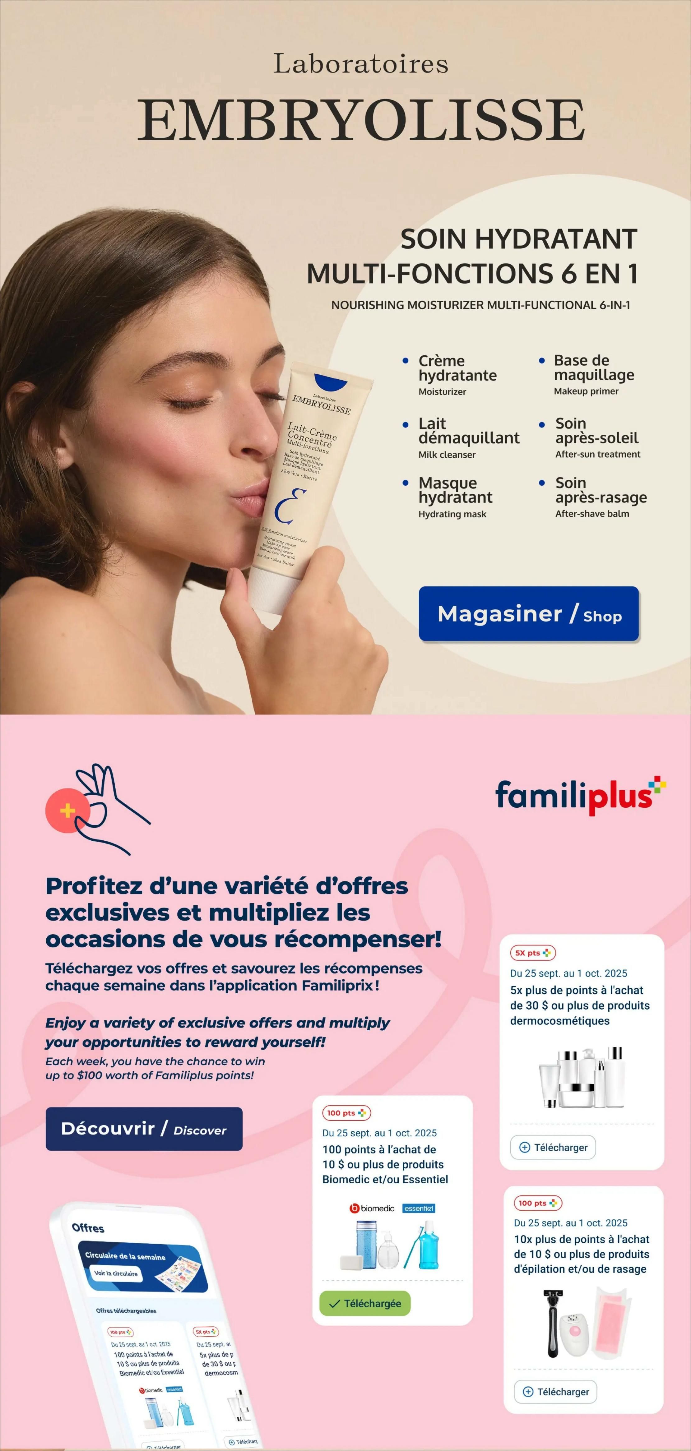 Familiprix flyer page 10 featuring Embryolisse Laboratories. The page highlights the Embryolisse Multi-Functions 6-in-1 Nourishing Moisturizer, detailing its uses as a moisturizer, milk cleanser, hydrating mask, makeup primer, after-sun treatment, and after-shave balm. Below this, a section titled 'Enjoy a variety of exclusive offers and multiply your opportunities to reward yourself!' explains that each week, customers have a chance to win up to $100 worth of Familipoints. It encourages downloading offers and enjoying rewards weekly via the Familiprix app. Several specific offers are detailed: 5x more points on dermocosmetic products when you spend $30 or more; 100 bonus points on purchases of $10 or more of Biomec and/or Essentiel products; and 10x more points on purchases of $10 or more of depilatory or shaving products. A button to 'Discover' offers is also visible.