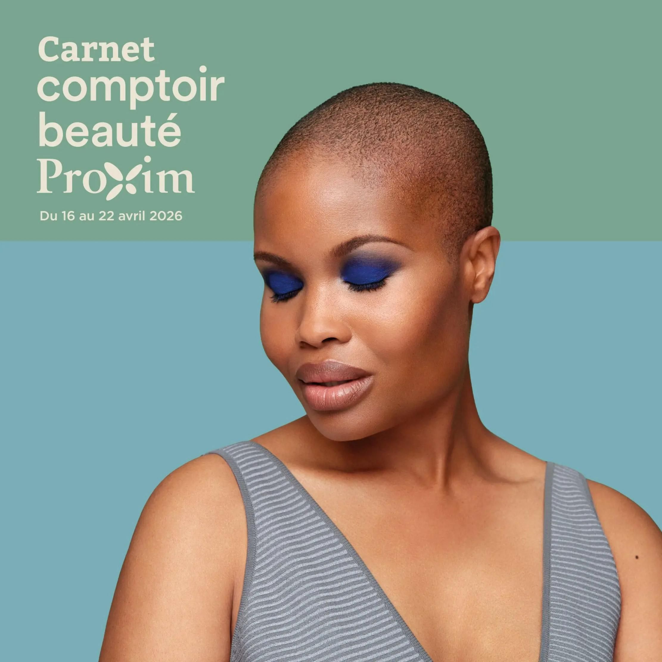 Proxim Beauty Counter flyer, page 5, featuring a woman with bold blue eyeshadow. The flyer is valid from April 16 to April 22, 2026.
