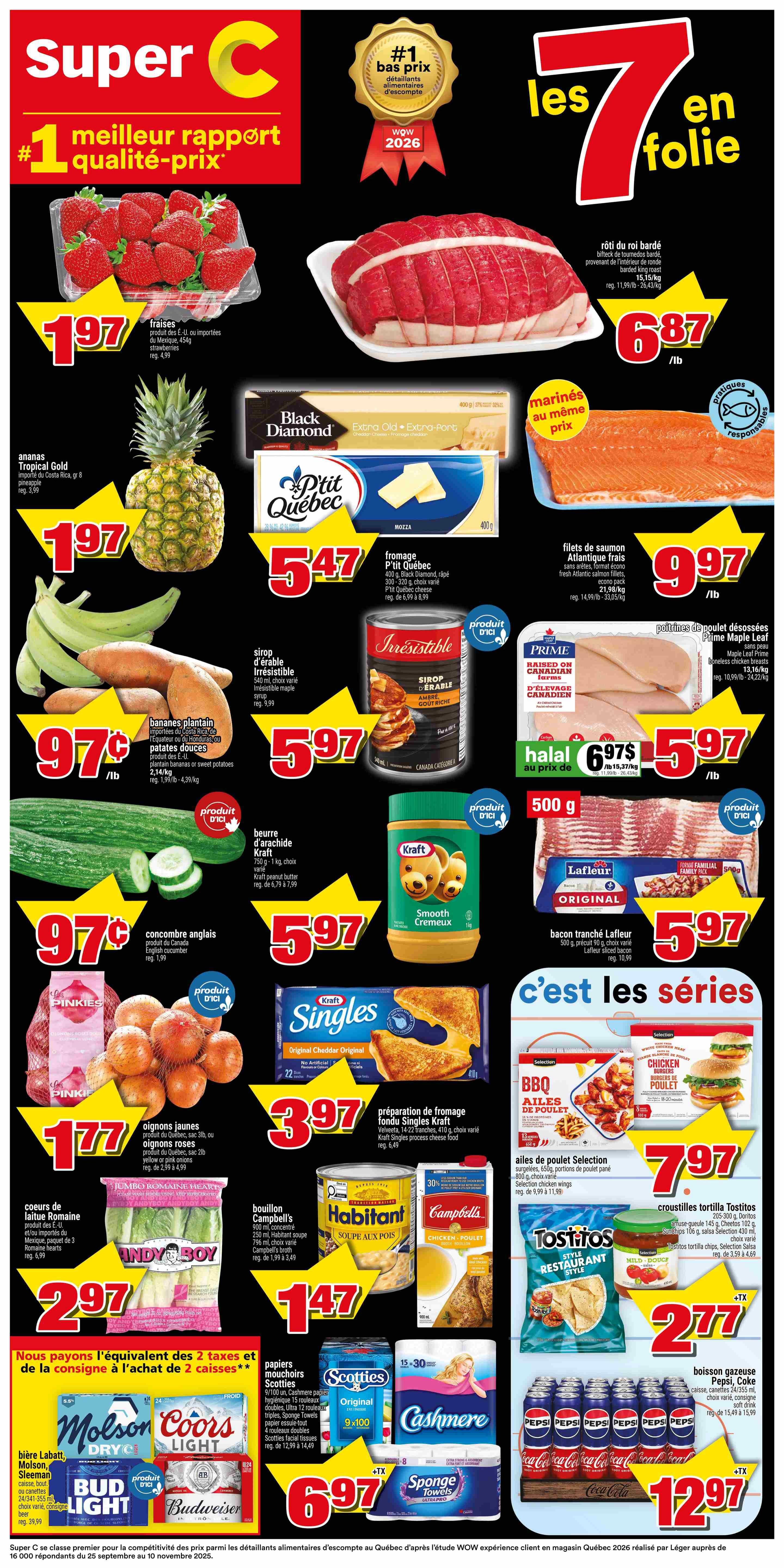 Super C weekly flyer specials featuring a '#1 best value quality-price' banner. Highlights include strawberries for $1.97, rolled beef roast for $6.87/lb, Tropical Gold pineapples for $1.97, Black Diamond cheese for $5.47, and Atlantic salmon fillets for $9.97/lb. Also featured are plantain bananas or sweet potatoes for $0.97/lb, Irresistible maple syrup for $5.97, Prime Maple Leaf boneless chicken breasts for $5.97/lb, English cucumbers for $0.97/lb, Kraft peanut butter for $5.97, Lafleur sliced bacon for $5.97, pink onions for $1.77, Kraft Singles cheese slices for $3.97, Selection chicken wings for $7.97, Romaine hearts for $2.97, Campbell's soup for $1.47, Tostitos tortilla chips for $2.77. Special offers include Molson Coors Light and Budweiser beer, Scotties facial tissues, Cashmere toilet paper, and Sponge towels for $6.97. Pepsi cans are $12.97. The flyer is valid from April 16 to April 22, 2026.