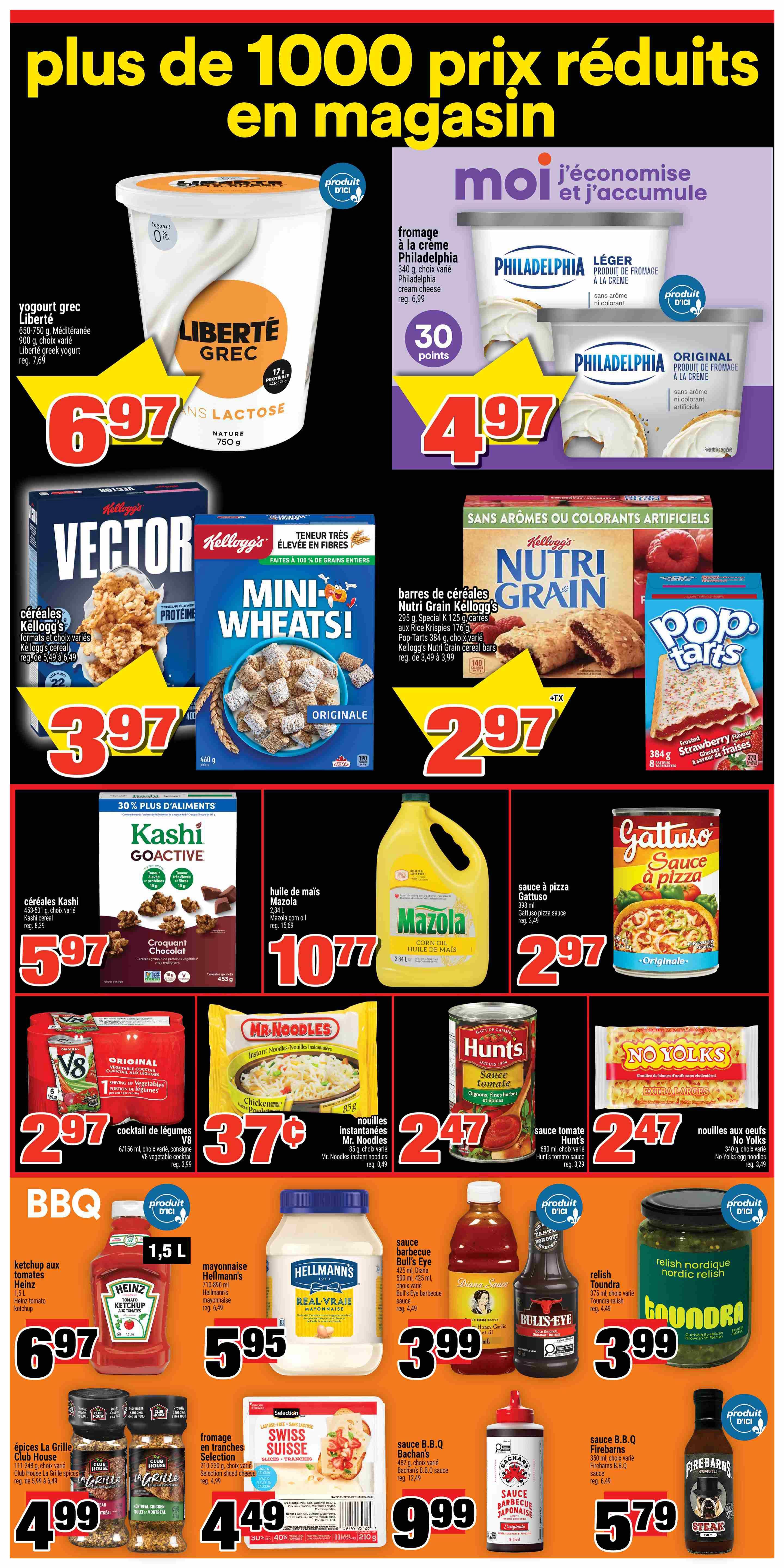 Super C weekly flyer specials page 6 features a variety of grocery items. Top row includes Liberté Greek yogurt for $6.97, Philadelphia cream cheese for $4.97, and Kellogg's Vector and Mini Wheats cereals for $3.97 each. Also featured are Kellogg's Nutri Grain bars and Pop-Tarts for $2.97. Middle row showcases Kashi Go-Active cereal for $5.97, Mazola corn oil for $10.77, Gattuso pizza sauce for $2.97, V8 vegetable cocktail for $2.97, Mr. Noodles instant noodles for $0.37, and Hunt's tomato sauce for $2.47. The bottom row highlights Heinz tomato ketchup for $6.97, Hellmann's mayonnaise for $5.95, Bull's Eye barbecue sauce for $3.99, and Foundra Nordic relish for $3.99. Additionally, Club House La Grille spices are $4.99, Selection Swiss cheese slices are $4.49, B.B.Q. Bachan's sauce is $9.99, and Firebarns B.B.Q. steak sauce is $5.79. No Yolks egg noodles are also available for $2.47.