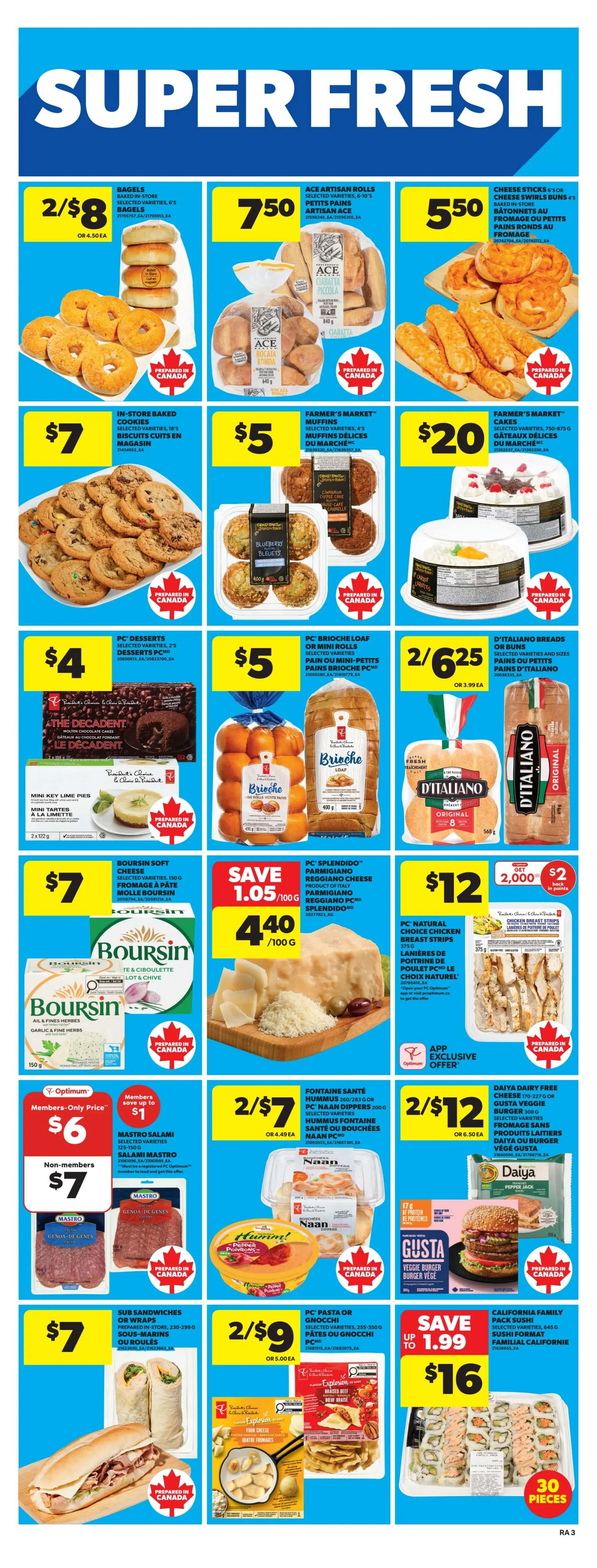 Atlantic Superstore weekly flyer specials page 6 features a variety of baked goods and prepared foods. Deals include 2 for $8 on baked-in-store bagels, $7.50 for Ace Artisan Rolls, and $5.50 for Cheese Sticks or Cheese Swirl Buns. Also featured are in-store baked cookies for $7, Farmer's Market Muffins for $5, and Farmer's Market Cakes for $20. PC Desserts are $4, PC Brioche Loaf or Mini Rolls are $5, and D'Italiano Breads are 2 for $6.25. Boursin Soft Cheese is $7, and PC Splendido Parmigiano Reggiano Cheese is on sale for $4.40 per 100g. PC Natural Choice Chicken Breast Strips are $12 with a 2,000 PC Optimum points offer. Fontaine Santé Hummus or PC Naan Dippers are 2 for $7. Mastro Salami is $6 for non-members and $1 for members. Daiya Dairy Free Cheese or Gusta Veggie Burgers are 2 for $12. Sub Sandwiches or Wraps are $7. PC Pasta or Gnocchi are 2 for $9. Finally, a California Family Pack Sushi is available for $16 for 30 pieces.