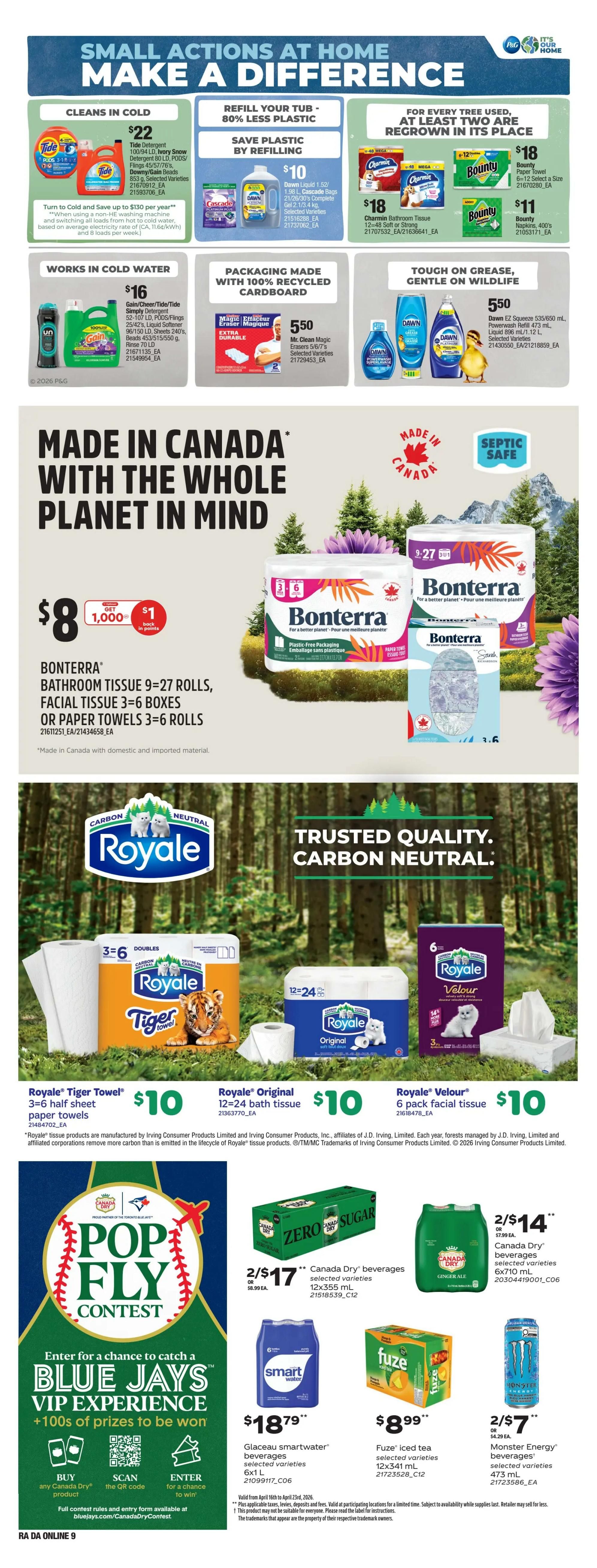 Atlantic Superstore weekly flyer specials page 22 features cleaning products and beverages. Top section highlights Tide detergent for $22, Dawn liquid and Cascade bags for $10, Charmin bathroom tissue for $18, and Bounty paper towels for $18 with napkins for $11. The 'Works in Cold Water' section shows Gain/Cheer/Tide detergent for $16. Packaging made with recycled cardboard includes Mr. Clean Magic Erasers for $5.50. The 'Tough on Grease, Gentle on Wildlife' section features Dawn EZ Squeeze and Powerwash for $5.50. A large promotion showcases Bonterra bathroom tissue (9-27 rolls), facial tissue (3-6 boxes), or paper towels (3-6 rolls) for $8, with a bonus of 1,000 points when you spend $1,000 and get $1 back in points. Royale products include Tiger Towel paper towels (3-6 half sheets) for $10, Original bath tissue (12-24 rolls) for $10, and Velour facial tissue (6 pack) for $10. The bottom section promotes the Pop Fly Contest for a chance to win a Blue Jays VIP experience and other prizes by buying Canada Dry products. Beverages on sale include Canada Dry beverages (2/$17 or $8.99 each), Canada Dry beverages (2/$14 or $7.99 each), Glaceau smartwater beverages (6x1 L) for $18.79, Fuze iced tea (12x341 mL) for $8.99, and Monster Energy beverages (2/$7 or $4.29 each).