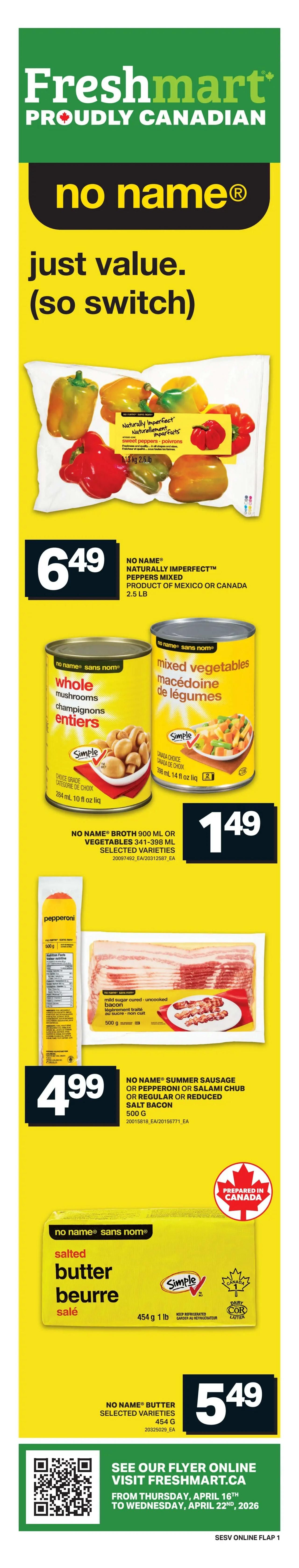 Freshmart weekly flyer specials page 2. Featuring St-Hubert Sauce in BBQ and Poutine varieties for $1.99. PC Salad Dressing in Caesar and French varieties for $2.99. Nescafé or Taster's Choice Instant Coffee (100-170 g) or Nescafé Sweet & Creamy Sachets (16/18's) selected varieties for $7.99. La Pizzeria Roma Pepperoni pizza, selected varieties, 900 g for $9.99. Purina Friskies 156 g or Fancy Feast 85 g wet cat food, selected varieties, for $0.99.