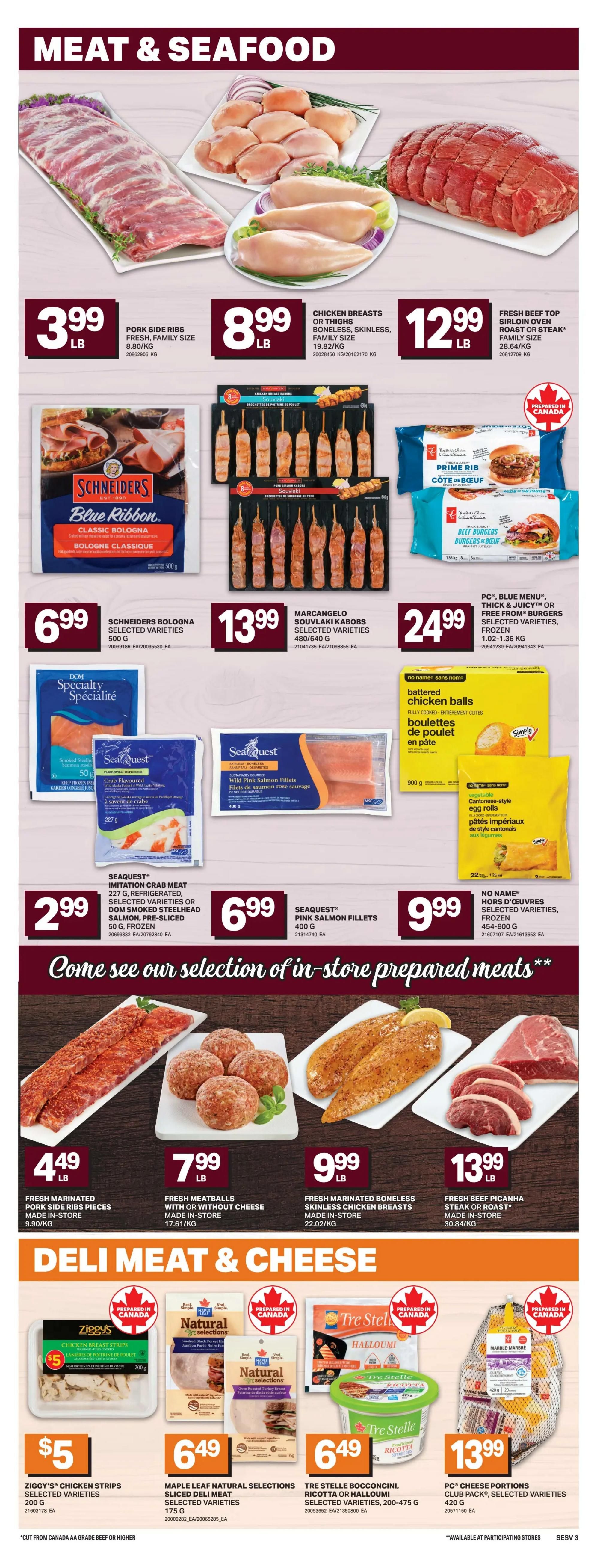 Freshmart weekly flyer specials page 6 features a wide selection of meat and seafood. Top row includes Pork Side Ribs for $3.99/lb, Chicken Breasts or Thighs (boneless, skinless) for $8.99/lb, and Fresh Beef Top Sirloin Oven Roast or Steak for $12.99/lb. Also featured are Schneiders Bologna Selected Varieties for $6.99/500g, Marcangelo Souvlaki Kabobs Selected Varieties for $13.99/480-640g, and PC Blue Menu Burgers (Prime Rib or Beef) for $24.99/1.02-1.36 kg. Seafood options include SeaQuest Imitation Crab Meat for $2.99/227g, SeaQuest Pink Salmon Fillets for $6.99/400g, and No Name Hors d'oeuvres for $9.99/454-800g. The page also highlights in-store prepared meats: Fresh Marinated Pork Side Ribs for $4.49/lb, Fresh Meatballs (with or without cheese) for $7.99/lb, Fresh Marinated Boneless Skinless Chicken Breasts for $9.99/lb, and Fresh Beef Picanha Steak or Roast for $13.99/lb. The Deli Meat & Cheese section offers Ziggy's Chicken Strips for $5/200g, Maple Leaf Natural Selections Sliced Deli Meat for $6.49/175g, Tre Stelle Bocconcini, Ricotta or Halloumi for $6.49/200-475g, and PC Cheese Portions Club Pack for $13.99/420g.