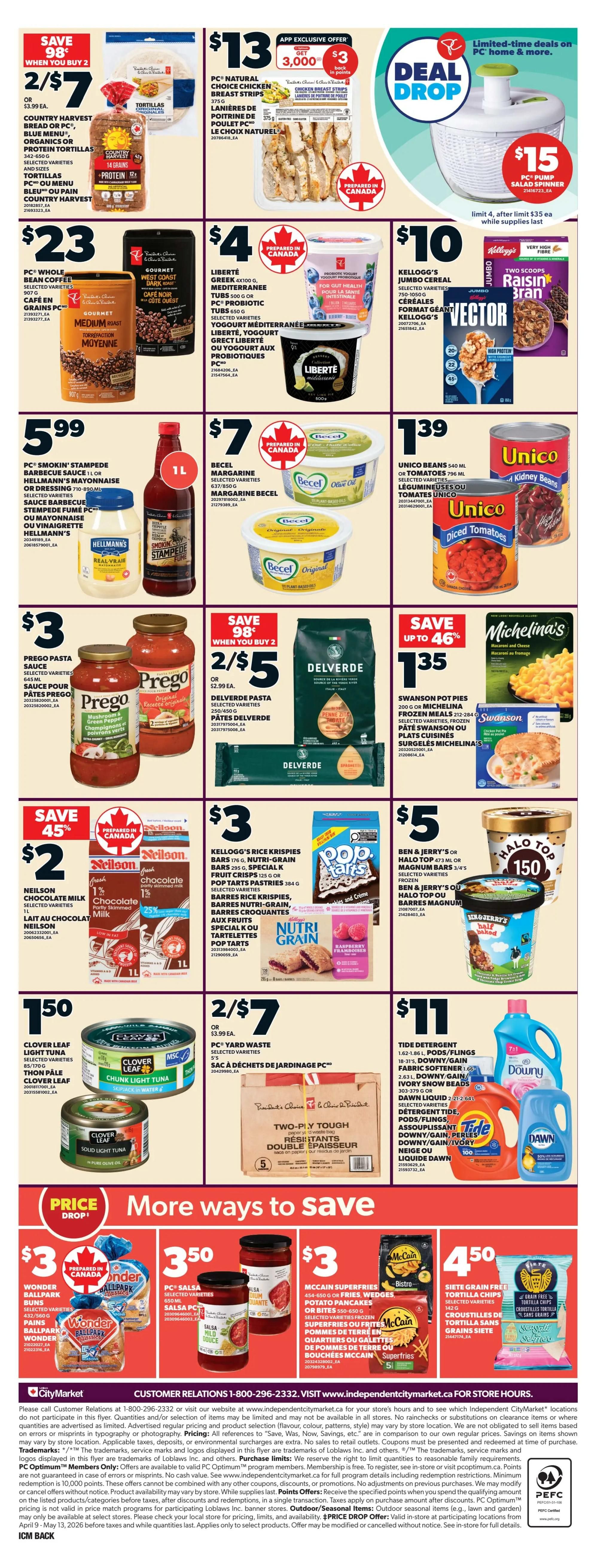 Loblaws weekly flyer specials page 3. Save 98 cents when you buy 2 Country Harvest Bread or PC Blue Menu Tortillas for 2/$7. Also available are PC Natural Choice Chicken Breast Strips for $13 and a PC Pump Salad Spinner for $15. Get PC Whole Bean Coffee for $23 and Liberté Greek Yogurt Tubs for $4. Kellogg's Vector Cereal is on sale for $10. Hellmann's Barbecue Sauce or Mayonnaise is $5.99. Becel Margarine is $7. Unico Beans or Tomatoes are $1.39. Prego Pasta Sauce is 2/$5. Delverde Pasta is 2/$5. Michelina's or Swanson Pot Pies are $1.35. Neilson Chocolate Milk is $2. Kellogg's Rice Krispies Bars, Nutri-Grain Bars, Pop Tarts are $3. Ben & Jerry's or Halo Top Ice Cream is $5. Clover Leaf Light Tuna is $1.50. PC Yard Waste Bags are 2/$7. Tide Detergent or Downy Fabric Softener is $11. In the 'More Ways to Save' section, Wonder Ballpark Buns are $3, PC Salsa is $3.50, McCain Superfries or Potato Pancakes are $3, and Siete Grain Free Tortilla Chips are $4.50.