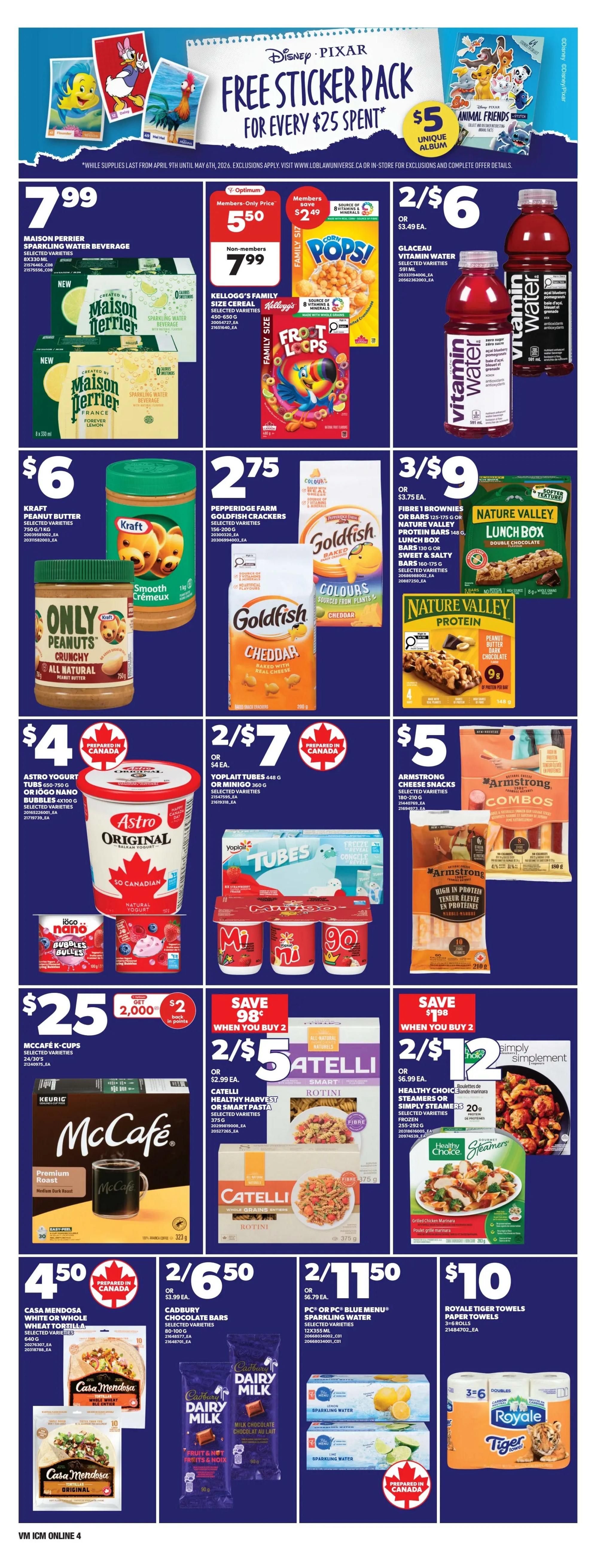 Loblaws weekly flyer specials page 7 features a Disney Pixar free sticker pack offer for every $25 spent. Featured products include Maison Perrier sparkling water beverage for $7.99, Kellogg's Family Size Cereal (Corn Pops, Froot Loops) for $5.50 for members (save $2.49) or $7.99 for non-members, and Glaceau Vitamin Water for 2 for $6 or $3.49 each. Also on sale are Kraft Peanut Butter for $6, Pepperidge Farm Goldfish Crackers for $2.75, and Nature Valley Bars and Lunch Boxes for 3 for $9 or $3.75 each. Astro Original Yogurt is $4, Yoplait Tubes or Minigo are 2 for $7 or $4 each. Armstrong Cheese Snacks are $5. McCafe K-Cups are $25 and include a $2 back in points offer. Catelli Healthy Harvest or Smart Pasta is 2 for $5 or $2.99 each. Simply Simplement Frozen Steamers are 2 for $12 or $6.99 each. Casa Mendosa White or Whole Wheat Tortillas are $4.50. Cadbury Chocolate Bars are 2 for $6.50 or $3.99 each. PC or PC Blue Menu Sparkling Water is 2 for $11.50 or $6.79 each. Royale Tiger Towels are $10 for a 3-roll pack.
