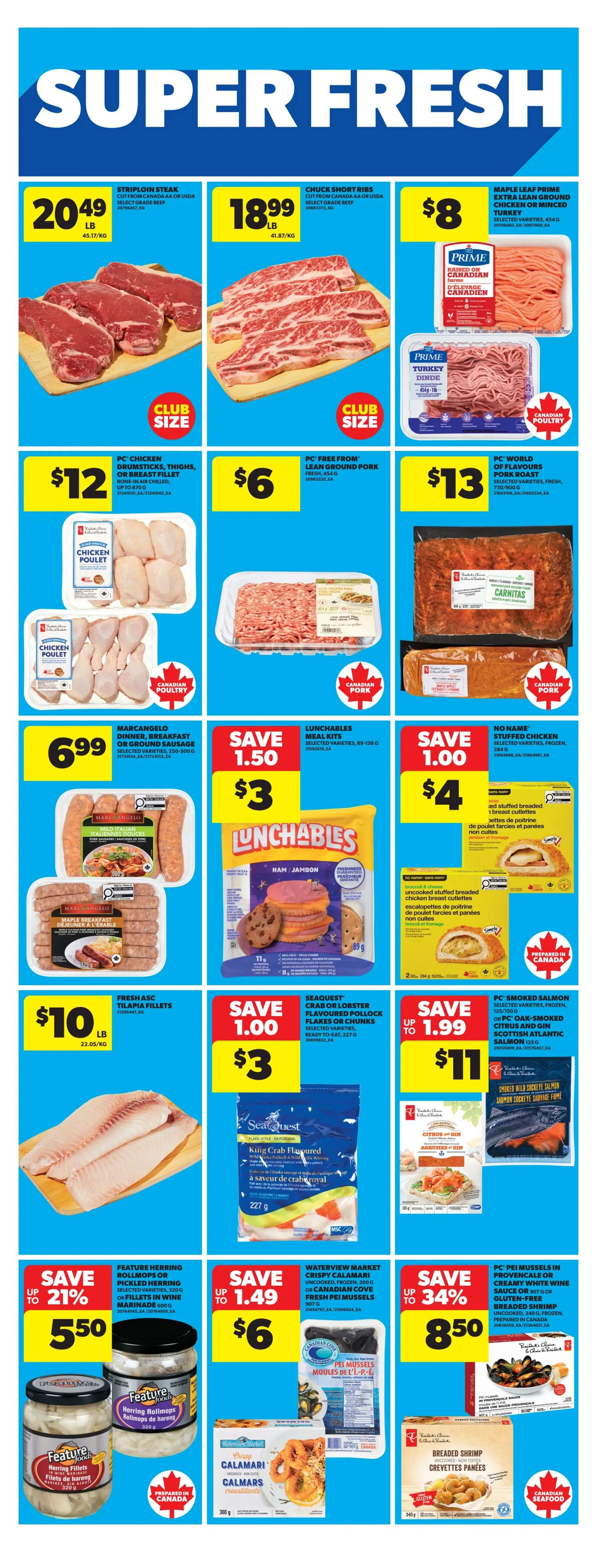 Real Canadian Superstore weekly flyer specials page 12 features 'Super Fresh' deals. Top row includes Striploin Steak for $20.49/lb, Chuck Short Ribs for $18.99/lb, and Maple Leaf Prime Extra Lean Ground Turkey for $8. Second row offers PC Chicken Drumsticks, Thighs, or Breast Fillets for $12, PC Free From Lean Ground Pork for $6, and PC World of Flavours Pork Roast Carnitas for $13. Third row has Marc Angelo Mild Italian Sausages or Maple Breakfast Rollers for $6.99, Lunchables Meal Kits for $3 (save $1.50), and No Name Stuffed Chicken Breast Cutlets for $4 (save $1.00). Fourth row features Fresh ASC Tilapia Fillets for $10/lb, Seaquest Crab or Lobster Flavoured Pollock Flakes or Chunks for $3 (save $1.00), and PC Smoked Salmon, including Oak and Gin Citrus Atlantic Salmon for $11 (save up to $1.99). Bottom row highlights Feature Herring Rollmops or Pickled Herring for $5.50 (save up to 21%), Waterview Market Crispy Calamari or Canadian Cove Fresh PEI Mussels for $6 (save up to $1.49), and PC PEI Mussels in Provençale or Creamy White Wine Sauce or Breaded Shrimp for $8.50 (save up to 34%).