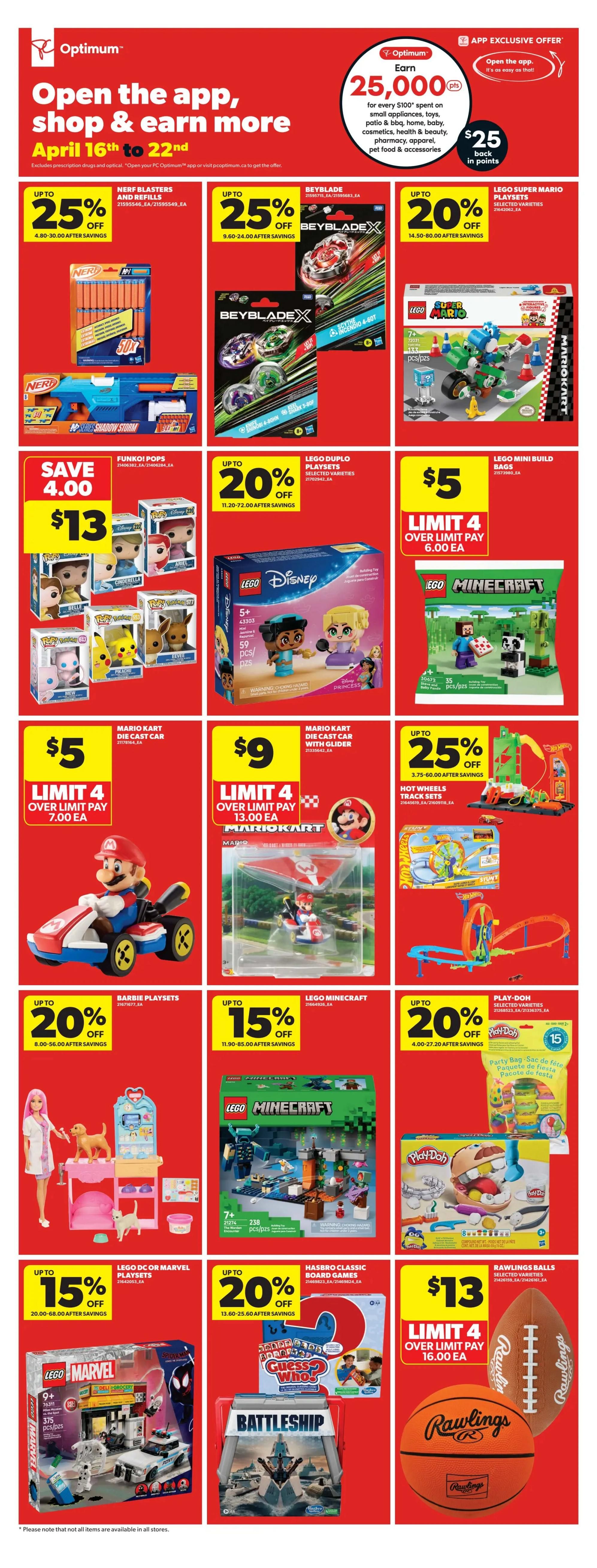 Real Canadian Superstore weekly flyer specials for April 16th to 22nd. Page 30 features a variety of toys and games. Get up to 25% off Nerf Blasters and Refills, and up to 25% off Beyblade toys. Lego Super Mario Playsets are up to 20% off. Save $4.00 on Funko Pops, now $13. Lego Duplo Playsets are up to 20% off. Lego Mini Build Bags are $5 with a limit of 4. Mario Kart Die Cast Cars are $5 with a limit of 4, and Mario Kart Die Cast Cars with Glider are $9 with a limit of 4. Hot Wheels Track Sets are up to 25% off. Barbie Playsets are up to 20% off. Lego Minecraft sets are up to 15% off. Play-Doh Party Bags are up to 20% off. Lego DC or Marvel Playsets are up to 15% off. Hasbro Classic Board Games, including Guess Who? and Battleship, are up to 20% off. Rawlings Balls are $13 with a limit of 4.