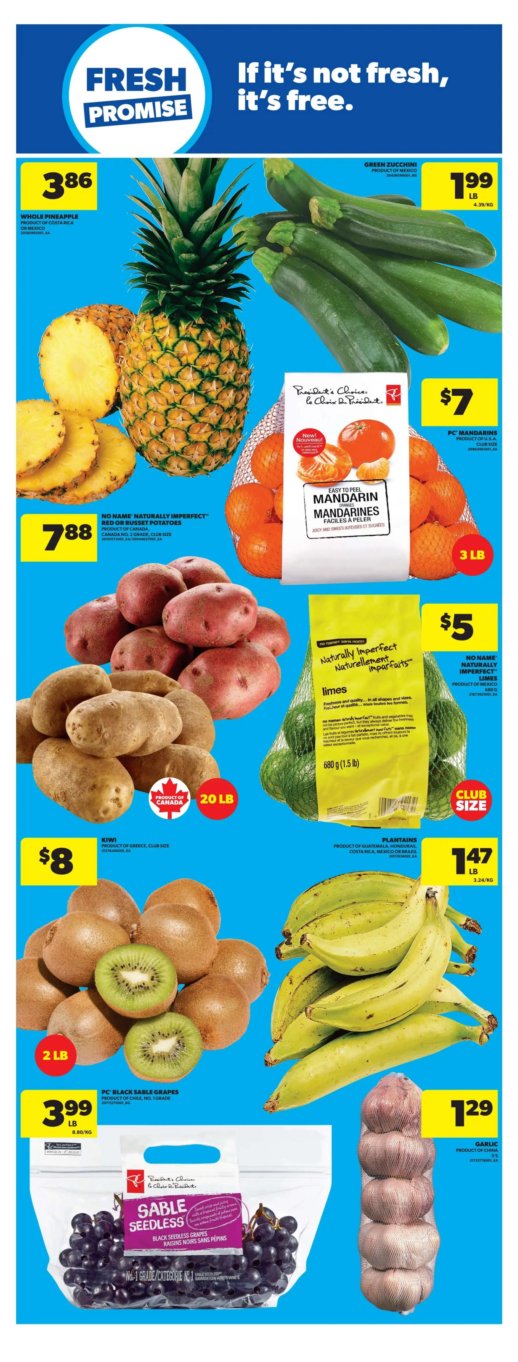 Real Canadian Superstore weekly flyer specials page 15 features a Fresh Promise section. On this page, find whole pineapple for $3.86, green zucchini for $1.99 per lb, and No Name Naturally Imperfect red or russet potatoes for $7.88 for 20 lb. Also available are President's Choice Easy to Peel Mandarin Oranges for $7 for a 3 lb bag, and No Name Naturally Imperfect limes for $5 per club size bag (680g/1.5 lb). Additionally, purchase kiwi for $8 for 2 lb, plantains for $1.47 per lb, PC Black Seedless Grapes for $3.99 per lb, and garlic for $1.29 per bag.