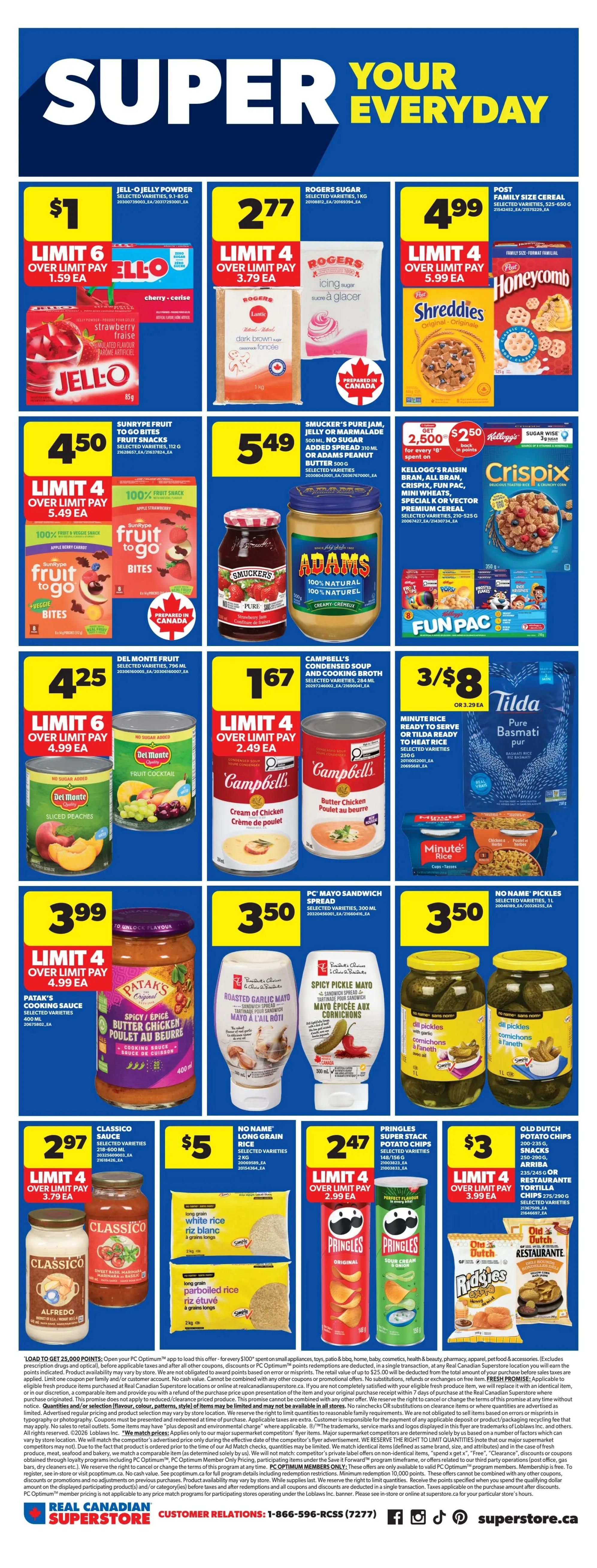Real Canadian Superstore weekly flyer specials for Western Canada. Page 19 features Jell-O Jelly Powder for $1 with a limit of 6, Rogers Sugar 1kg for $2.77 with a limit of 4, and Post Honeycomb Cereal for $4.99 with a limit of 4. Also on sale are Sunrype Fruit to Go Bites for $4.50, Smucker's Pure Jam or Adams Peanut Butter for $5.49, and Kellogg's Raisin Bran, All Bran, Crispix, or Fun Pack cereals for $2.50 when you spend $25 on select products. Del Monte Fruit items are $4.25 with a limit of 6, Campbell's Condensed Soup or Cooking Broth is $1.67 with a limit of 4, and Tilda Pure Basmati Rice is 3 for $8. Patak's Cooking Sauce is $3.99 with a limit of 4. PC Mayo Sandwich Spread and Spicy Pickle Mayo are $3.50 each. No Name Long Grain Rice is $5 for 2kg. Pringles Super Stack Potato Chips are $2.47 with a limit of 4, and Old Dutch Potato Chips are $3 with a limit of 4.