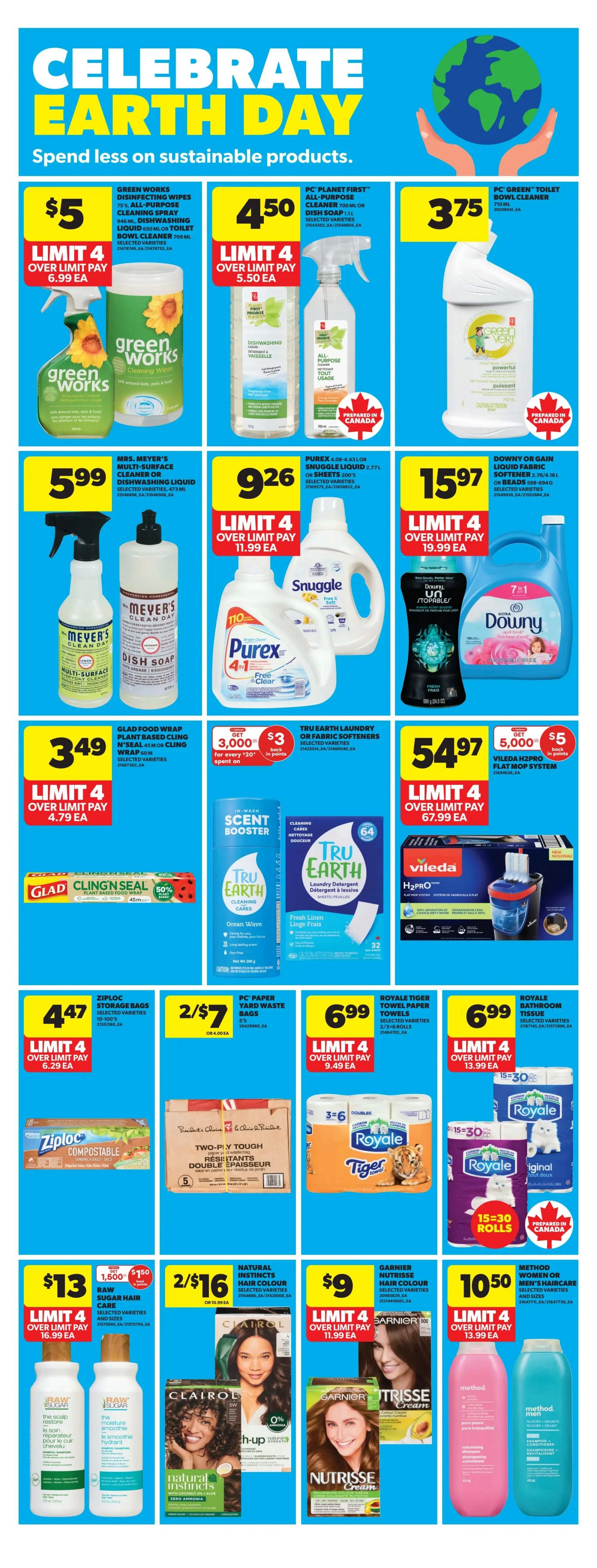Real Canadian Superstore weekly flyer specials page 22, featuring 'Celebrate Earth Day' sustainable products. Offers include Green Works Disinfecting Wipes, All-Purpose Cleaner, and Toilet Bowl Cleaner for $5. PC Planet First All-Purpose Cleaner and Dish Soap are $4.50. PC Green Toilet Bowl Cleaner is $3.75. Mrs. Meyer's Multi-Surface Cleaner or Dishwashing Liquid is $5.99. Purex Laundry Detergent and Snuggle Fabric Softener are $9.26. Downy Liquid Fabric Softener or Beads are $15.97. Glad Food Wrap is $3.49. Tru Earth Laundry Detergent or Fabric Softeners are $3 with a $3 rebate for every $20 spent on points. Vileda H2Pro Flat Mop System is $54.97 with a $5 rebate. Ziploc Storage Bags are $4.47. PC Paper Yard Waste Bags are 2 for $7. Royale Tiger Towel Paper Towels are $6.99. Royale Bathroom Tissue is $6.99. Raw Sugar Hair Care is $13. Natural Instincts Hair Colour is 2 for $16. Garnier Nutrisse Hair Colour is $9. Method Women or Men's Haircare is $10.50.