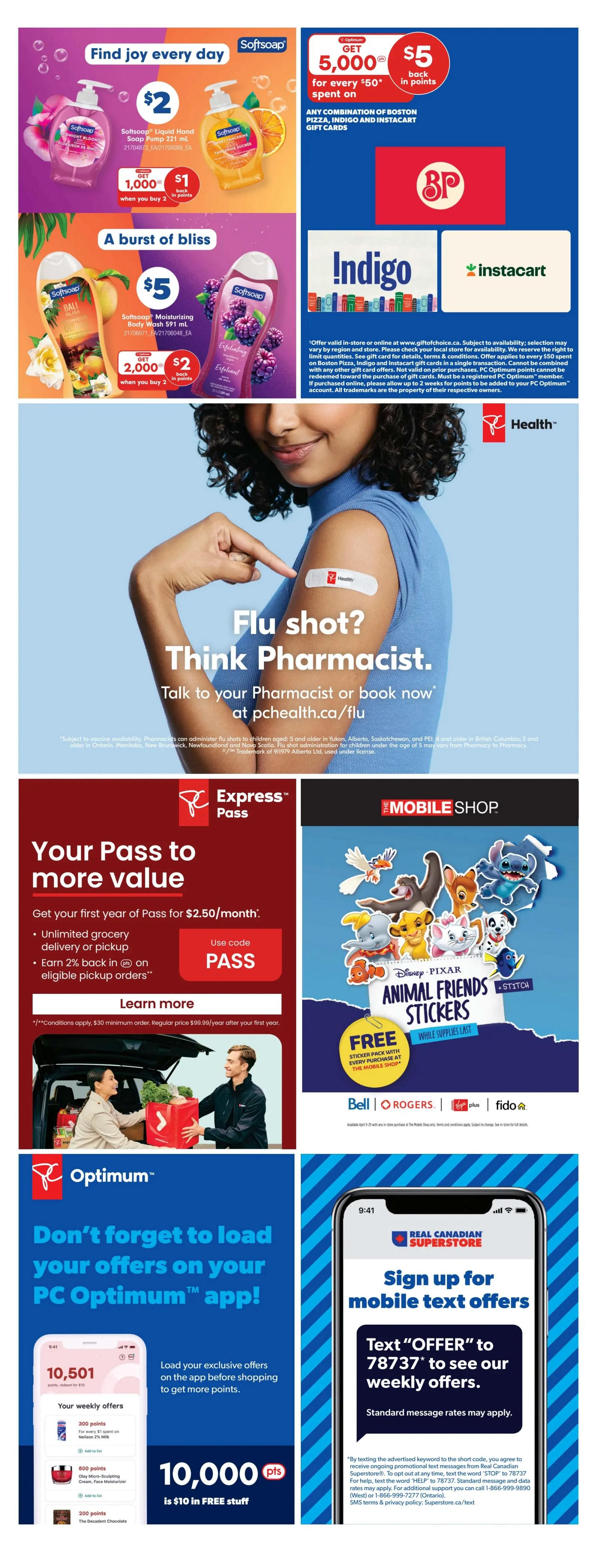 Real Canadian Superstore flyer page 40 features various promotions. Top left: Softsoap Liquid Hand Soap Pump 221 ml for $2, with 1,000 bonus Optimum points ($1 back) when you buy 2. Top right: Get $5 back in points for every $50 spent on any combination of Boston Pizza, Indigo, and Instacart gift cards. Middle section: Softsoap Moisturizing Body Wash 591 ml for $5, with 2,000 bonus Optimum points ($2 back) when you buy 2. Below that, a promotion for a flu shot, encouraging customers to talk to their pharmacist or book at pchealth.ca/flu. Bottom left: Information about PC Optimum app offers, including 10,000 bonus Optimum points ($10 in free stuff) when you load exclusive offers on the app. Bottom right: Sign up for mobile text offers by texting 'OFFER' to 78737 to receive weekly offers. Also features a promotion for the 'Mobile Shop' offering a free Disney Pixar Animal Friends sticker pack with every purchase while supplies last.