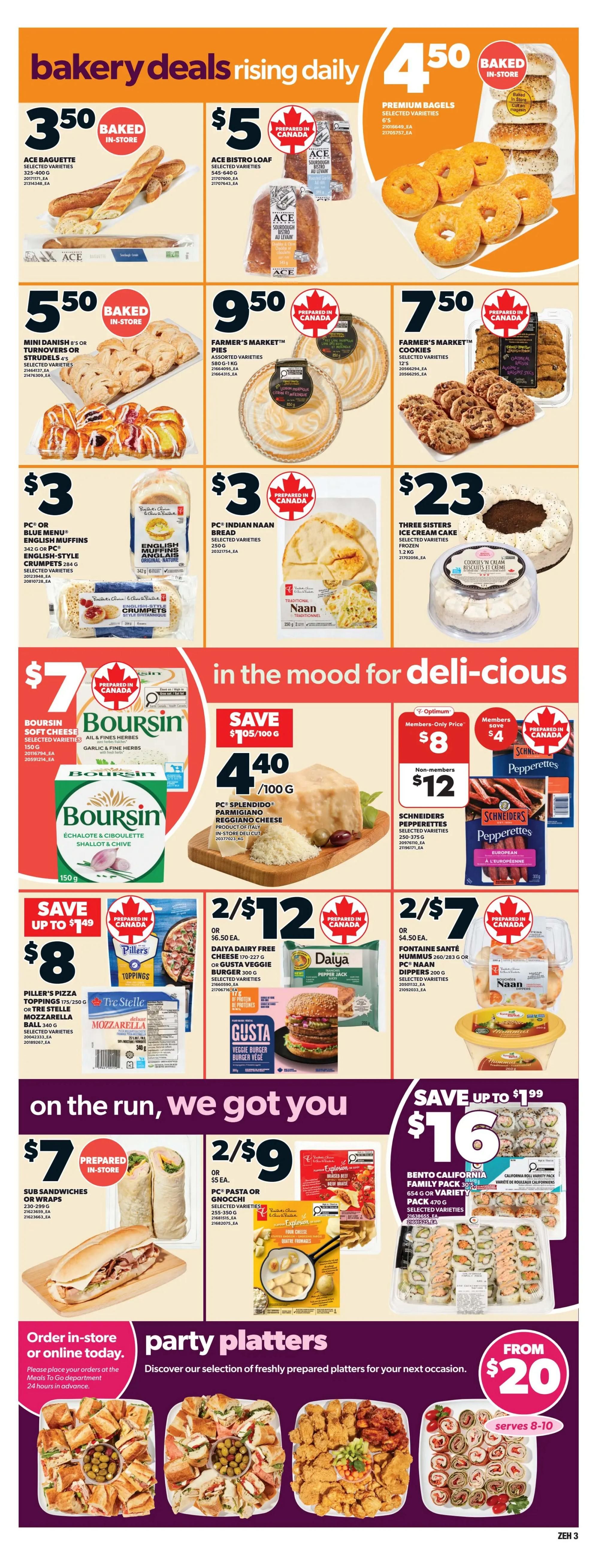Zehrs weekly flyer specials page 7 features bakery deals including Ace Baguette for $3.50, Ace Bistro Loaf for $5, and Premium Bagels for $4.50. Also available are Mini Danish or Strudels for $5.50, Farmer's Market Pies for $9.50, and Farmer's Market Cookies for $7.50. In the deli section, find Boursin Soft Cheese for $7, PC Splendido Parmigiano Reggiano Cheese for $4.40/100g (save $1.05/100g), Daiya Dairy Free Cheese or Gusta Veggie Burger for 2/$12, and Fontaine Santé Hummus or PC Naan Dippers for 2/$7. On the run options include Sub Sandwiches or Wraps for $7, and PC Pasta or Gnocchi for 2/$9. Also featured is a Bento California Family Pack for $16 (save up to $1.99). The page highlights party platters starting from $20, serving 8-10 people.