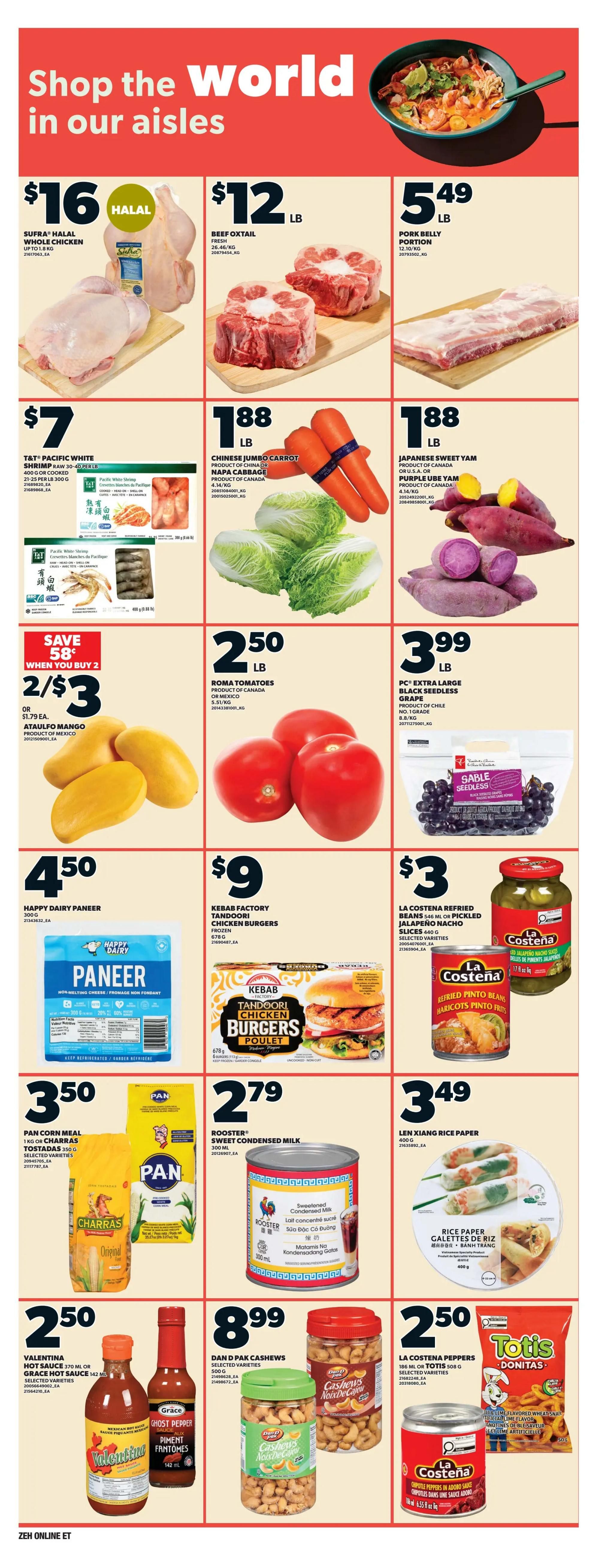 Zehrs weekly flyer specials page 15 features a variety of grocery items. Top row includes Sufra Halal Whole Chicken for $16, Beef Oxtail for $12/lb, and Pork Belly Portion for $5.49/lb. Middle row showcases T&T Pacific White Shrimp (30-40 per lb) for $7, Chinese Jumbo Carrots and Napa Cabbage for $1.88/lb, and Japanese Sweet Yam or Purple Ube Yam for $1.88/lb. Below that, save 58 cents when you buy 2, get 2 for $3 or $1.79 each for Ataulfo Mangoes. Roma Tomatoes are $2.50/lb and PC Extra Large Black Seedless Grape are $3.99/lb. Bottom row features Happy Dairy Paneer for $4.50, Kebab Factory Tandoori Chicken Burgers (frozen) for $9, and La Costena Refried Jalapeño Beans or Pickled Jalapeño Slices for $3. Pan Corn Meal or Charra Tostadas are $3.50, Rooster Sweet Condensed Milk is $2.79, and Len Xiang Rice Paper is $3.49. The bottom section includes Valentina Hot Sauce or Grace Hot Sauce for $2.50, Dan D Pak Cashews for $8.99, and Totis Donitas or La Costena Peppers for $2.50.