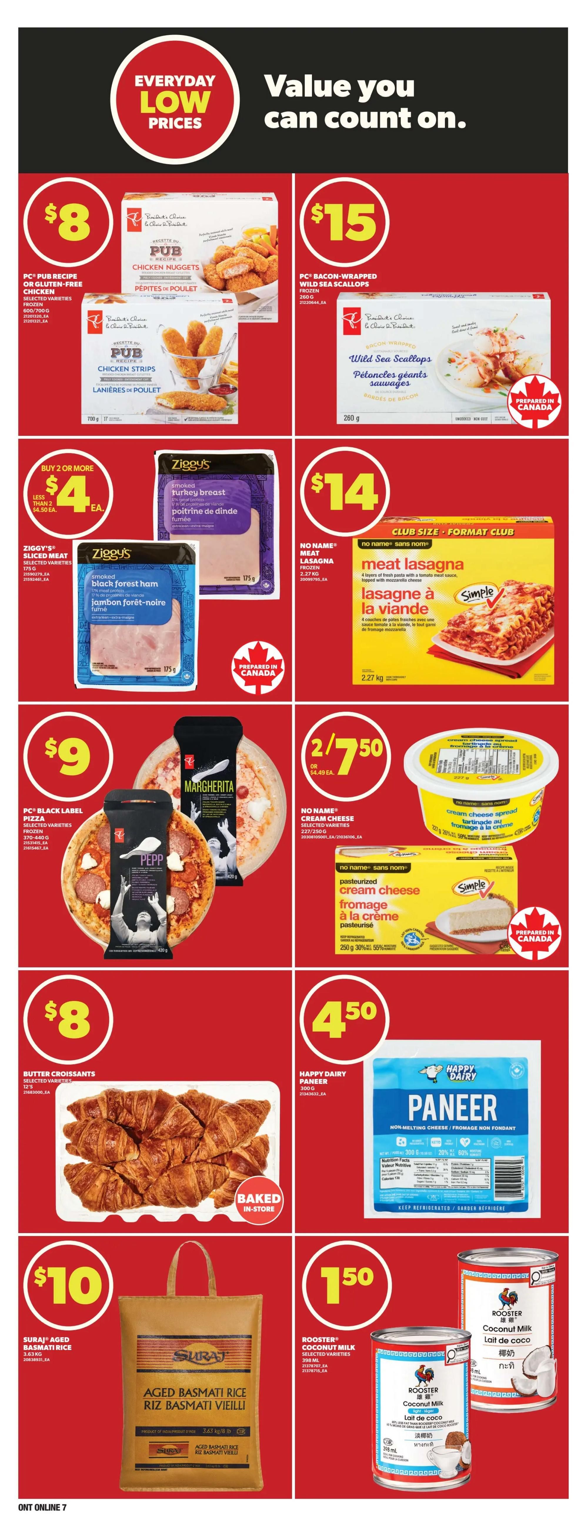 Zehrs weekly flyer specials page 18 features everyday low prices. On this page, find PC Pub Recipe Chicken Nuggets or Gluten-Free Chicken selected varieties frozen for $8. Also, PC Bacon-Wrapped Wild Sea Scallops frozen are $15. Buy 2 or more Ziggy's Sliced Meat, selected varieties, 175g for $4 each, less than $4.50 each. Ziggy's Smoked Turkey Breast and Smoked Black Forest Ham, 175g, are also available. No Name Meat Lasagna frozen, 2.27 kg, is $14 for club members. PC Black Label Pizza, selected varieties, frozen, 420g, is $9. No Name Margherita Pizza, 420g, is also $9. No Name Pasteurized Cream Cheese spread, selected varieties, 250g, is 2 for $7.50, with a 30% discount. Enjoy Butter Croissants, selected varieties, 12's, baked in-store, for $8. Happy Dairy Paneer, 300g, is $4.50. Suraj Aged Basmati Rice, 3.63 kg, is $10. Rooster Coconut Milk, selected varieties, 354 mL, is $1.50.