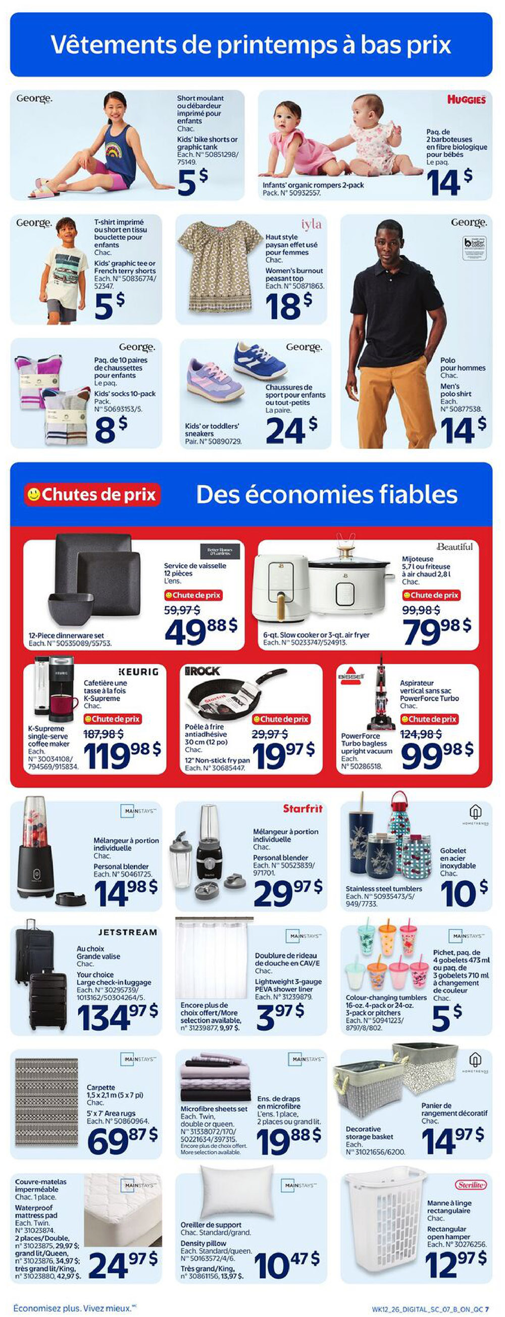 Walmart Canada weekly flyer specials page 10. Features 'Spring clothing at low prices' including George. brand kids' graphic tank tops or shorts for $5, infants' organic rompers 2-pack for $14, and George. brand kids' socks 10-pack for $8. Also available are Iyla brand women's burnout peasant tops for $18, George. brand men's polo shirts for $14, and kids' or toddlers' sneakers for $24. The 'Reliable savings' section includes a Better Homes & Gardens 12-piece dinnerware set for $49.88 (originally $59.97), a 6-qt. slow cooker or 3-qt. air fryer for $79.98 (originally $99.98), and a Keurig K-Supreme single-serve coffee maker for $119.98 (originally $187.98). Also featured is a Brock 12-inch non-stick fry pan for $19.97 (originally $29.97), a Bissell PowerForce Turbo bagless upright vacuum for $99.98 (originally $124.98), and Starfrit personal blenders for $14.98 and $29.97. Homeństays offers stainless steel tumblers for $10, a decorative storage basket for $14.97, 5'x7' area rugs for $69.87, microfiber sheet sets for $19.88, a lightweight 3-gauge PEVA shower liner for $3.97, colour-changing tumblers for $5, a waterproof mattress pad for $24.97, and a density pillow for $10.47. A Sterilite rectangular open hamper is available for $12.97.