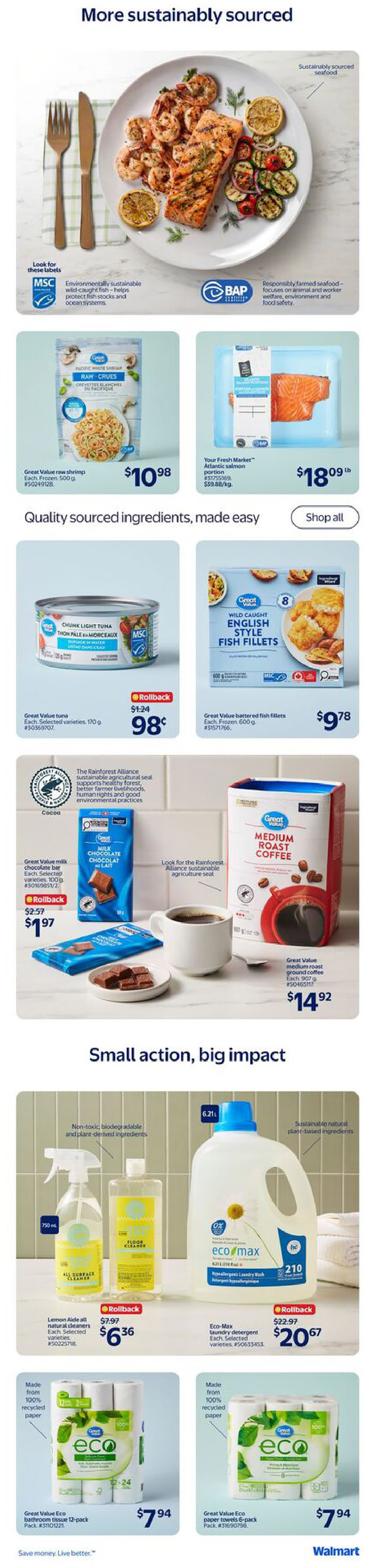 Walmart Canada weekly flyer specials page 13 features sustainably sourced food and eco-friendly cleaning products. Highlights include Great Value raw Pacific white shrimp for $10.98, Your Fresh Market Atlantic salmon portion for $18.09/lb, and Great Value chunk light tuna on rollback for $0.98 (originally $1.24). Also featured are Great Value battered fish fillets for $9.78, Great Value milk chocolate bars on rollback for $1.97 (originally $2.57), and Great Value medium roast ground coffee for $14.92. In cleaning supplies, find Lemon Aide all-natural cleaners on rollback for $6.36 (originally $7.97), Eco-Max laundry detergent for $20.67 (originally $22.97), Great Value Eco bathroom tissue 12-pack for $7.94, and Great Value Eco paper towels 6-pack for $7.94. The page emphasizes quality ingredients and sustainable choices.