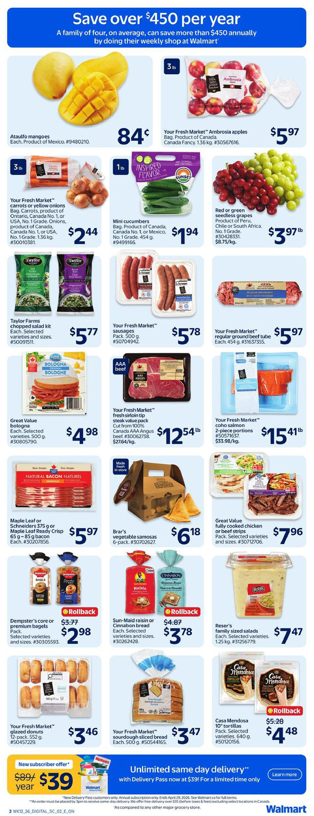 Walmart Canada weekly flyer specials page 3, featuring Ataulfo mangoes for $0.84 per pound, Your Fresh Market Ambrosia apples 1.36 kg bag for $5.97, Your Fresh Market carrots and onions 1.36 kg bag for $2.44, mini cucumbers 454 g for $1.94, red or green seedless grapes for $3.97 per pound, Taylor Farms chopped salad kits for $5.77, Your Fresh Market sausages 500 g pack for $5.78, Your Fresh Market regular ground beef tube 454 g for $5.97, Great Value bologna 500 g for $4.98, Your Fresh Market AAA Angus beef sirloin tip steak value pack cut from 100% Canada AAA Angus beef for $12.54 per pound, Maple Leaf or Schneiders bacon 375 g or 65 g - 85 g pack for $5.97, Brar's vegetable samosas 6-pack for $6.18, Your Fresh Market coho salmon 2-piece portions for $15.41 per pound, Great Value fully cooked chicken or beef strips 307 g - 425 g pack for $7.96, Dempster's core or premium bagels for $2.98, Sun-Maid raisin or Cinnabon bread for $3.78, Reser's family sized salads 1.25 kg for $7.47, Your Fresh Market glazed donuts 12-pack for $3.46, Your Fresh Market sourdough sliced bread 500 g for $3.47, and Casa Mendosa 10' tortillas 640 g pack for $4.48. Also features a new subscriber offer for Delivery Pass at $39 per year and unlimited same-day delivery information.