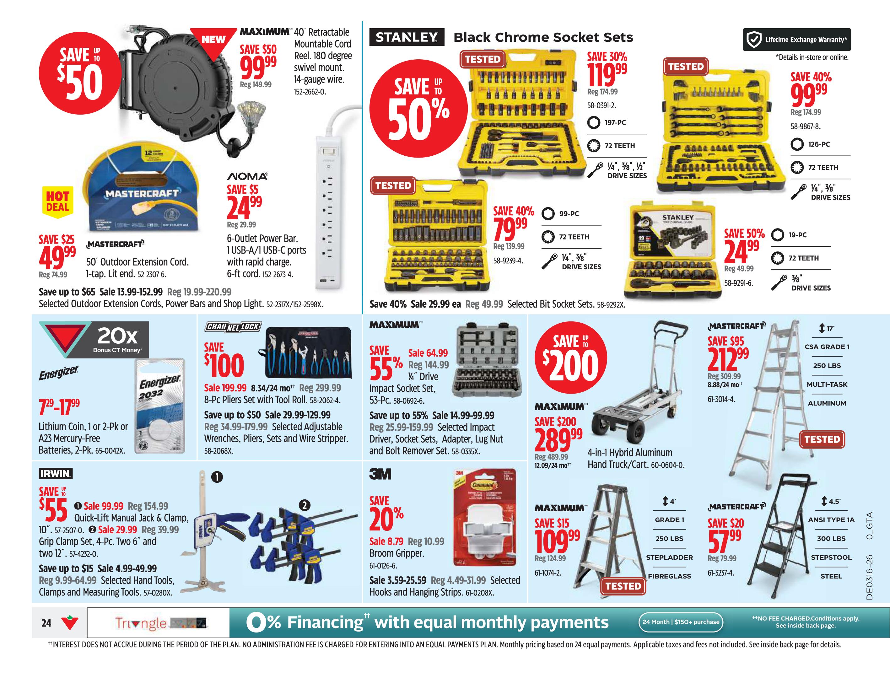 Canadian Tire Ontario flyer page 24 features a variety of tools and equipment. Highlighted items include a MAXIMUM 40' Retractable Mountable Cord Reel for $99.99 (save $50), a Mastercraft 50' Outdoor Extension Cord for $49.99 (save $25), and a NOMA 6-Outlet Power Bar for $24.99 (save $5). Stanley Black Chrome Socket Sets are on sale with a 197-pc set for $119.99 (save 30%), a 126-pc set for $99.99 (save 40%), and a 19-pc set for $24.99 (save 50%). Other deals include a MAXIMUM Impact Socket Set for $64.99 (save 55%), a MAXIMUM 4-in-1 Hybrid Aluminum Hand Truck/Cart for $289.99 (save $200), and a Mastercraft 17' CSA Grade 1 Aluminum Multi-Task Ladder for $212.99 (save $95). Also featured are Energizer Lithium Coin or A23 Batteries for $7.29-$17.99, Irwin Quick-Lift Manual Jack & Clamp sets starting at $99.99 (save up to $55), and 3M Broom Gripper for $8.79 (save 20%). Additionally, there are savings on selected adjustable wrenches, pliers, sets and wire strippers, and selected hooks and hanging strips. The page also promotes 0% financing with equal monthly payments on purchases of $150+ over 24 months.
