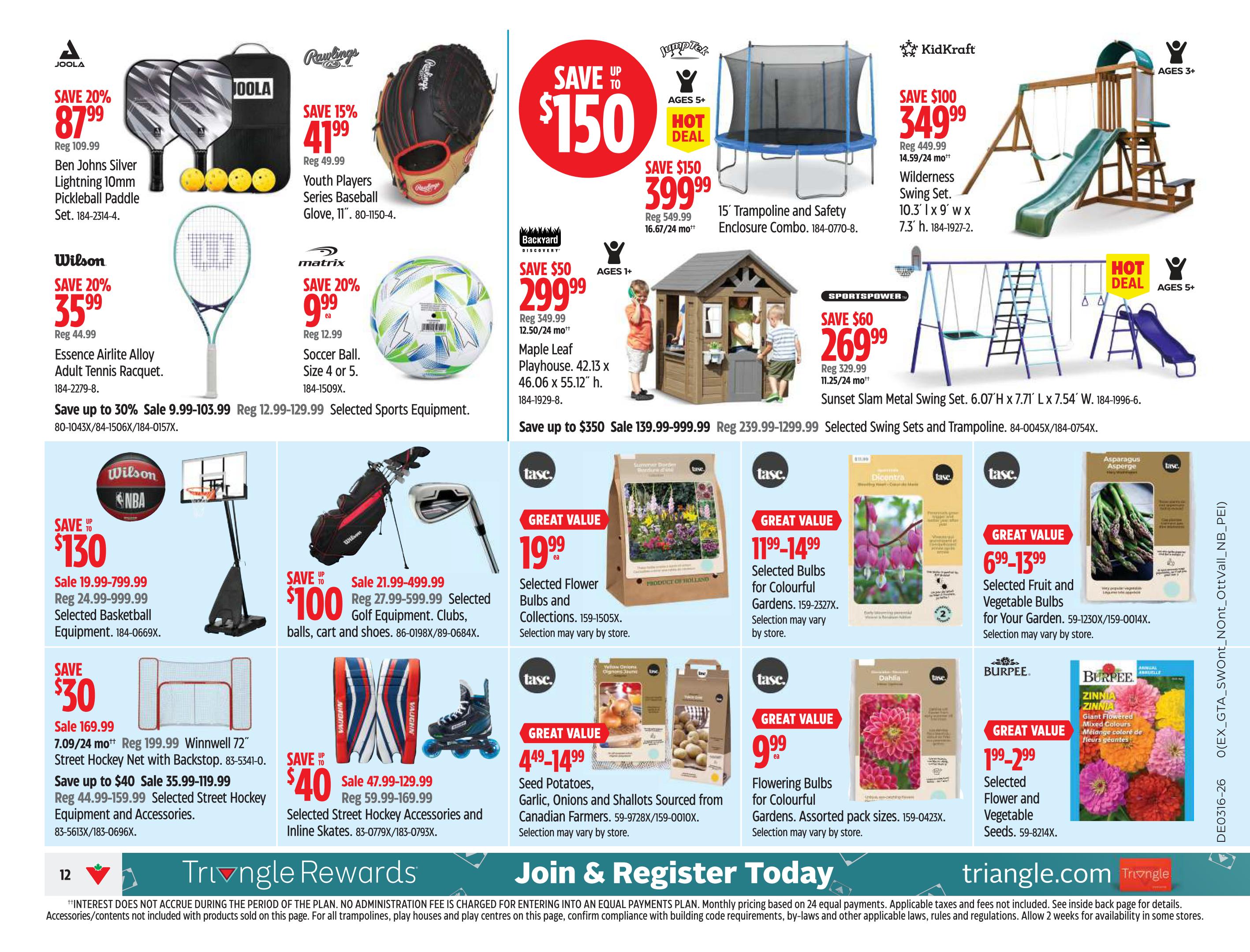Canadian Tire Western Canada flyer page 12 features a variety of sports equipment and garden supplies. Top row includes JOOLA Ben Johns Silver Lightning Pickleball Paddle Set on sale for $87.99 (reg. $109.99), Rawlings Youth Players Series Baseball Glove for $41.99 (reg. $49.99), and a Jumptek 15' Trampoline and Safety Enclosure Combo for $399.99 (reg. $549.99). Middle row showcases Wilson Essence Airlite Alloy Adult Tennis Racquet for $35.99 (reg. $44.99), Matrix Soccer Ball for $9.99 (reg. $12.99), Backyard Discovery Maple Leaf Playhouse for $299.99 (reg. $349.99), and KidKraft Wilderness Swing Set for $349.99 (reg. $449.99). Bottom row features Wilson NBA Basketball Equipment starting at $19.99 up to $799.99, selected golf equipment for $100 off (reg. $21.99-$499.99), Winnwell 72' Street Hockey Net with Backstop for $30 (reg. $199.99), and selected street hockey accessories and inline skates for $40 off (reg. $59.99-$169.99). Also featured are SportsPower Sunset Slam Metal Swing Set for $269.99 (reg. $329.99). Garden items include selected flower bulbs and collections for $19.99, colourful garden bulbs for $11.99-$14.99, seed potatoes, garlic, onions and shallots for $4.49-$14.99, selected fruit and vegetable bulbs for $6.99-$13.99, flowering bulbs for $9.99, and selected flower and vegetable seeds for $1.99-$2.99. The page also highlights 'Join & Register Today' for Triangle Rewards.