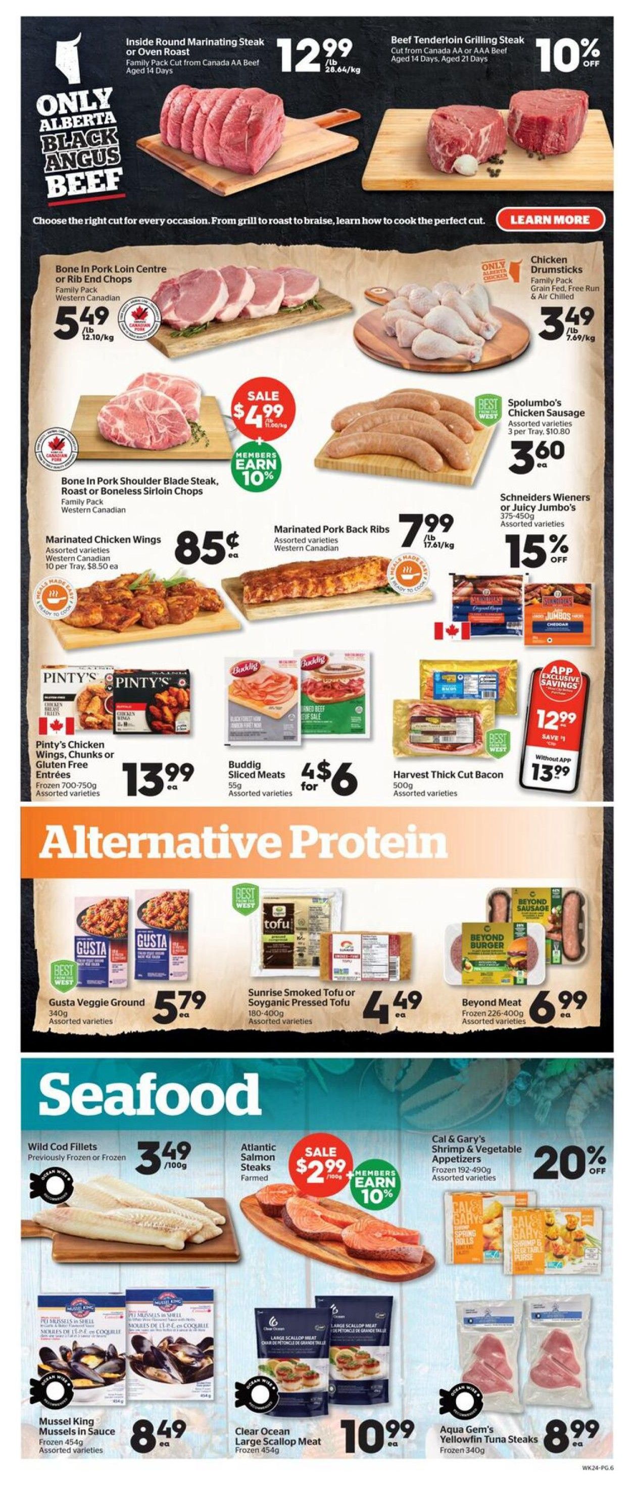 Calgary Co-op weekly flyer specials page 6 features a variety of meat and seafood products. Top section showcases Alberta Black Angus Beef, including Inside Round Marinating Steak or Oven Roast for $12.99/lb and Beef Tenderloin Grilling Steak for 10% off. Other meat deals include Bone In Pork Loin Centre or Rib End Chops for $5.49/lb, Chicken Drumsticks for $3.49/lb, and Spolumbo's Chicken Sausage for $3.60 each. Marinated Chicken Wings are on sale for $0.85 each, and Marinated Pork Back Ribs are $7.99/lb. Pinty's Chicken Wings, Chunks or Gluten Free Entrees are $13.99, Buddig Sliced Meats are 4 for $6, and Harvest Thick Cut Bacon is $12.99 without app savings, or $13.99 with app savings. The Alternative Protein section features Gusta Veggie Ground for $5.79, Sunrise Smoked Tofu or Soyganic Pressed Tofu for $4.49, and Beyond Meat Frozen Burgers or Sausages for $6.99. The Seafood section includes Wild Cod Fillets for $3.49/100g, Atlantic Salmon Steaks on sale for $2.99/100g with members earning 10% off, Cal & Gary's Shrimp & Vegetable Appetizers for 20% off, Mussel King Mussels in Sauce for $8.49, Clear Ocean Large Scallop Meat for $10.99, and Aqua Gem's Yellowfin Tuna Steaks for $8.99.