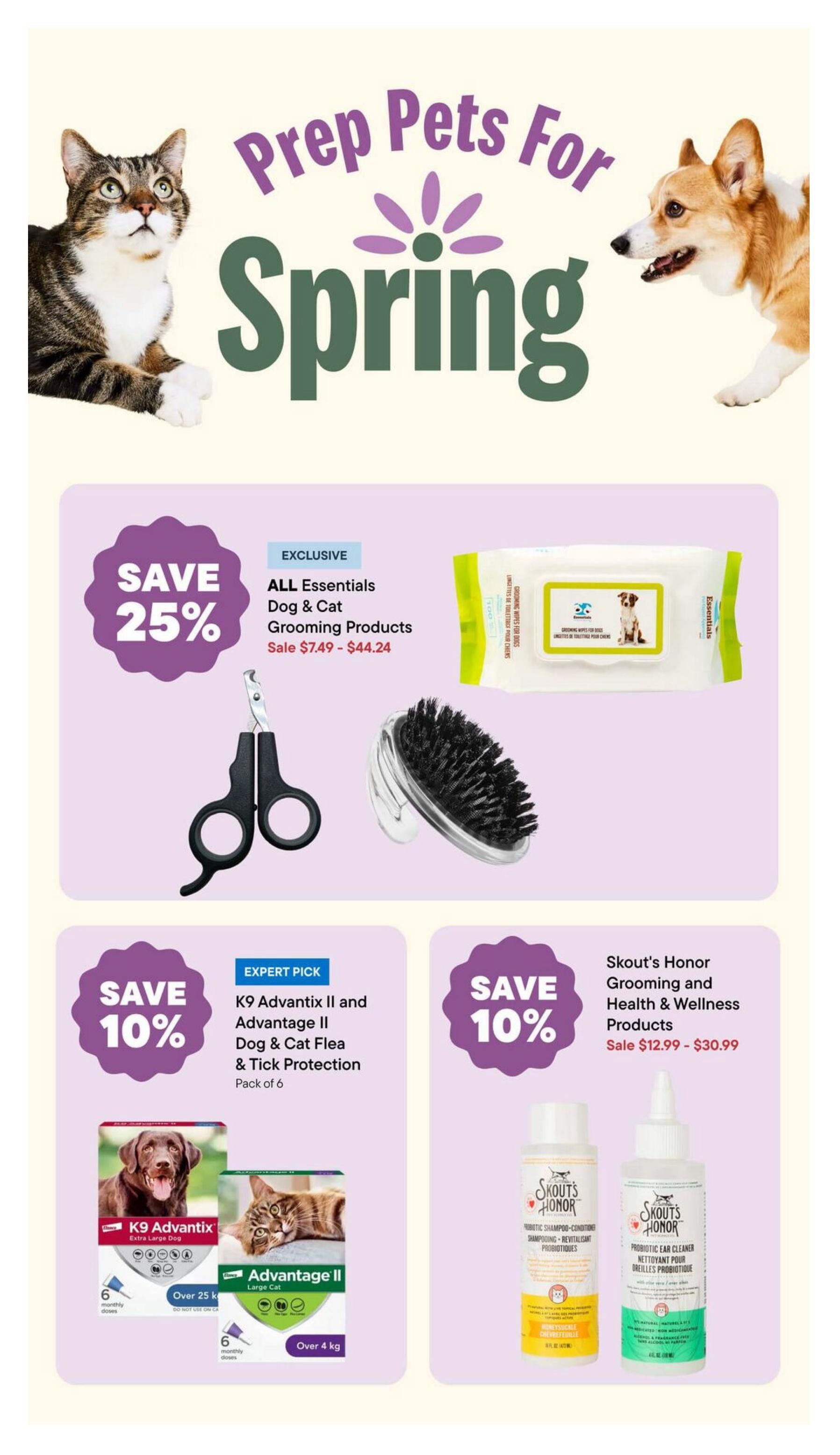 Pet Valu flyer page 2 features 'Prep Pets For Spring' with images of a cat and a corgi. Exclusive offer: Save 25% on ALL Essentials Dog & Cat Grooming Products, sale priced from $7.49 to $44.24, including grooming wipes, nail clippers, and a grooming brush. Expert Pick: Save 10% on K9 Advantix II and Advantage II Dog & Cat Flea & Tick Protection, pack of 6, for dogs over 25 kg and cats over 4 kg. Also save 10% on Skout's Honor Grooming and Health & Wellness Products, sale priced from $12.99 to $30.99, featuring probiotic shampoo-conditioner and probiotic ear cleaner.