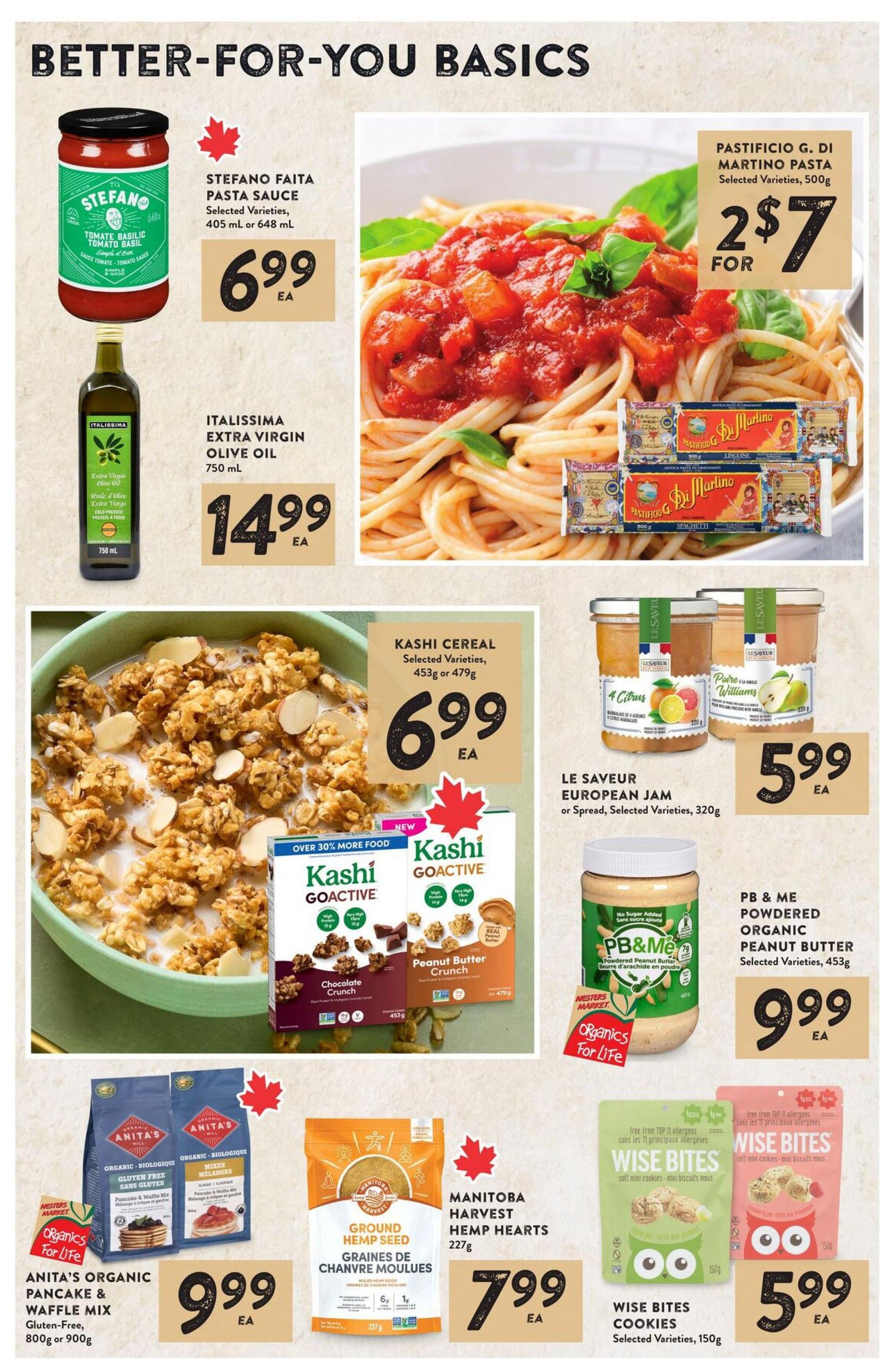 Nesters Market flyer page 9 features 'Better-for-You Basics' with deals on pantry staples. Highlights include Stefano Faita Pasta Sauce for $6.99 EA, Itallissima Extra Virgin Olive Oil for $14.99 EA, and Pastificio G. Di Martino Pasta for 2 for $7. Also featured are Kashi Cereal in selected varieties for $6.99 EA, Le Saveur European Jam or Spread for $5.99 EA, PB & Me Powdered Organic Peanut Butter for $9.99 EA, Anita's Organic Pancake & Waffle Mix (Gluten-Free, 800g or 900g) for $9.99 EA, Manitoba Harvest Hemp Hearts (227g) for $7.99 EA, and Wise Bites Cookies (selected varieties, 150g) for $5.99 EA.