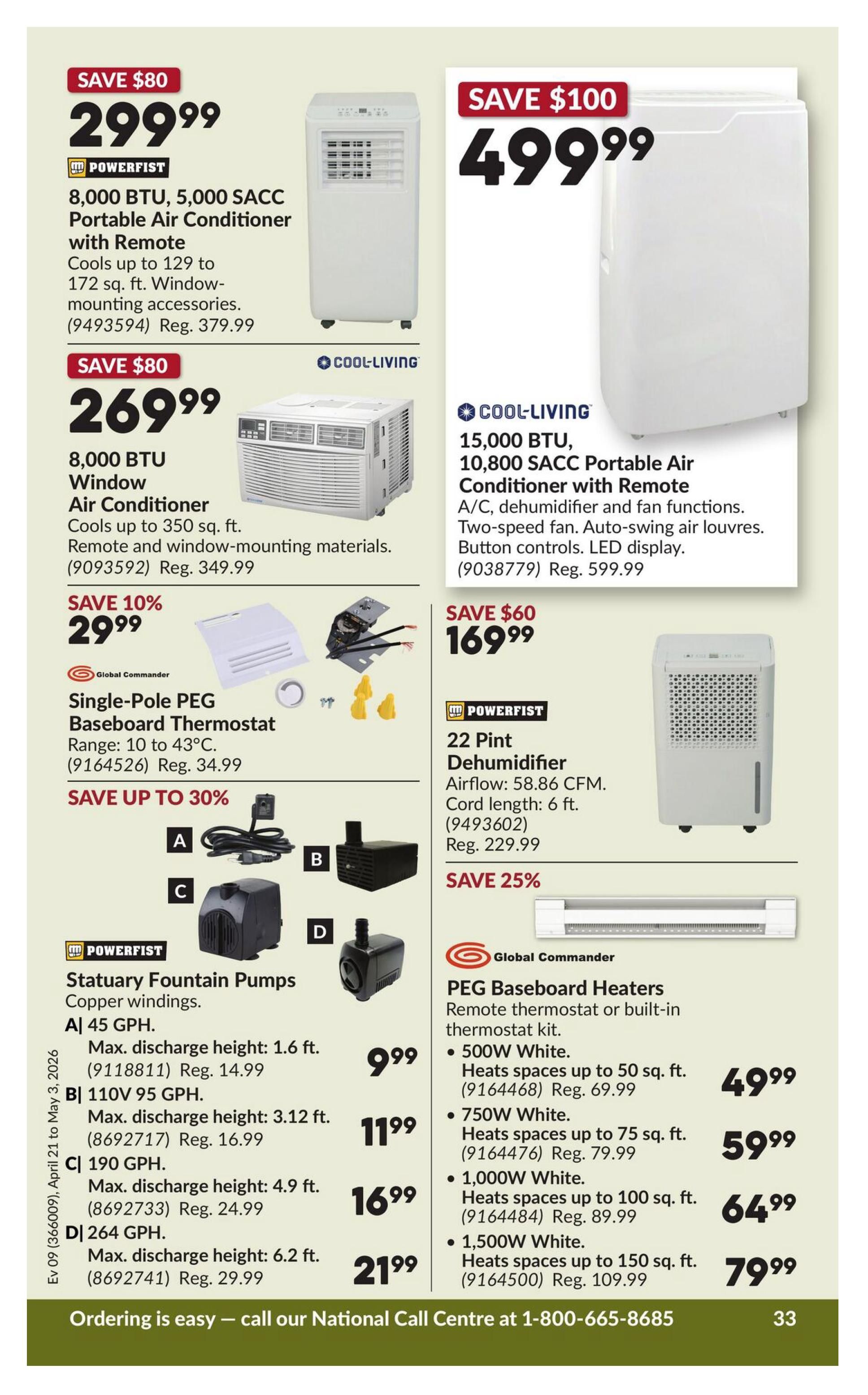 Princess Auto flyer specials page 38 features several home comfort and heating appliances. On the top left, a Powerfist 8,000 BTU, 5,000 SACC Portable Air Conditioner with Remote is on sale for $299.99, saving $80 off the regular price of $379.99. Below that, a Cool-Living 8,000 BTU Window Air Conditioner, cooling up to 350 sq. ft., is available for $269.99, saving $80 off the regular price of $349.99. On the right side, a Cool-Living 15,000 BTU, 10,800 SACC Portable Air Conditioner with Remote, featuring A/C, dehumidifier and fan functions, is priced at $499.99, saving $100 off the regular price of $599.99. Further down, a Powerfist 22 Pint Dehumidifier with 58.86 CFM airflow and a 6 ft. cord is on sale for $169.99, saving $60 off the regular price of $229.99. Also featured is a Global Commander Single-Pole PEG Baseboard Thermostat, ranging from 10 to 43°C, for $29.99, saving 10% off the regular price of $34.99. The flyer also showcases Global Commander PEG Baseboard Heaters with remote or built-in thermostat kits. Options include 500W White for $49.99 (regular $69.99), 750W White for $59.99 (regular $79.99), 1,000W White for $64.99 (regular $89.99), and 1,500W White for $79.99 (regular $109.99). Additionally, Powerfist Statuary Fountain Pumps are displayed with different GPH capacities and maximum discharge heights: A) 45 GPH for $9.99 (regular $14.99), B) 110V 95 GPH for $11.99 (regular $16.99), C) 190 GPH for $16.99 (regular $24.99), and D) 264 GPH for $21.99 (regular $29.99). Savings up to 30% are mentioned for the thermostat and 25% for the baseboard heaters.