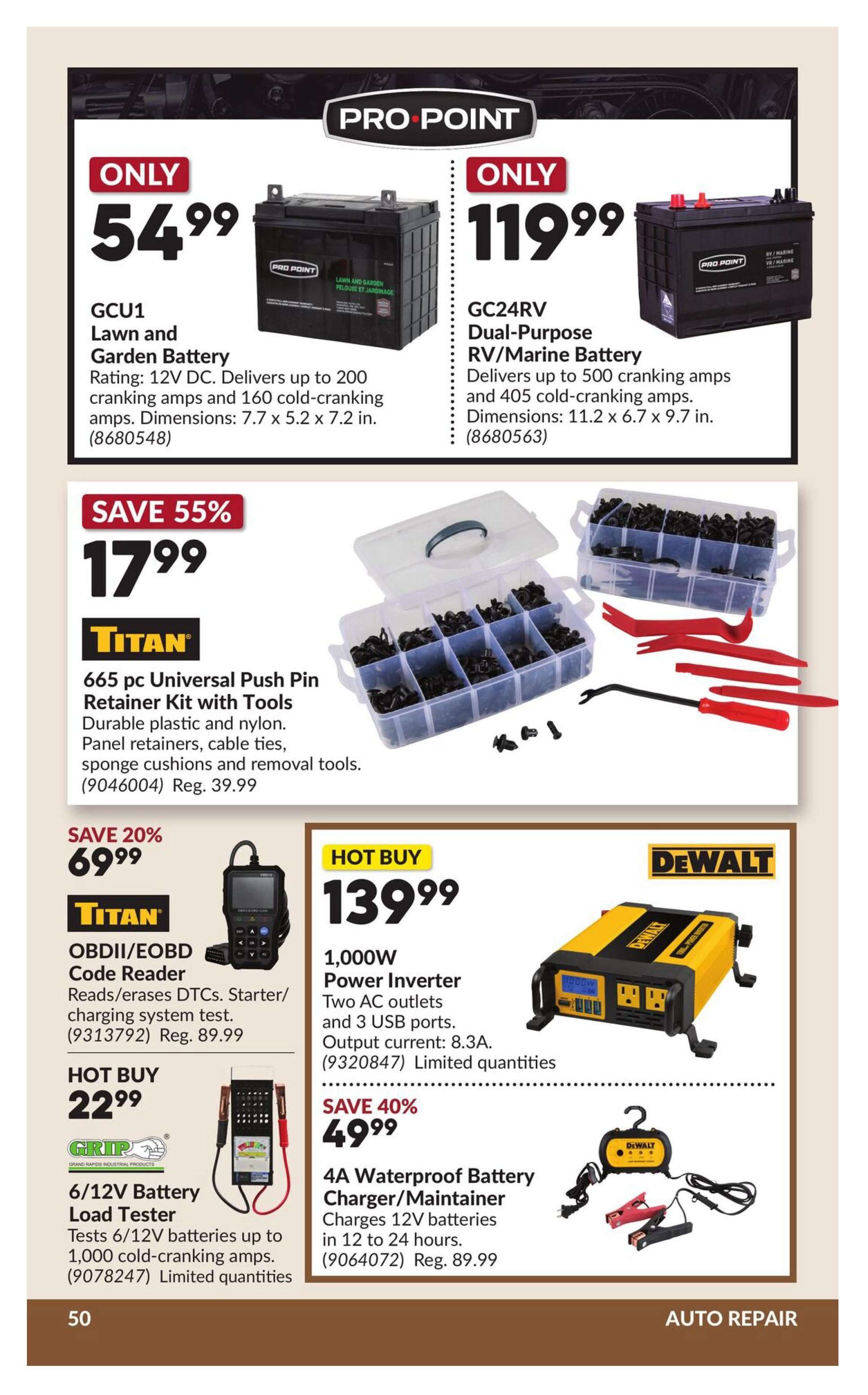 Princess Auto flyer specials page 55 features automotive repair items. Top deals include the Pro Point GCU1 Lawn and Garden Battery for $54.99 and the Pro Point GC24RV Dual-Purpose RV/Marine Battery for $119.99. Also featured is a Titan 665 pc Universal Push Pin Retainer Kit with tools on sale for $17.99 (save 55%, reg. $39.99). The Titan OBDII/EOBD Code Reader is available for $69.99 (save 20%, reg. $89.99). A Grip 6/12V Battery Load Tester is a hot buy at $22.99, testing batteries up to 1,000 cold-cranking amps. On the right, a DeWalt 1,000W Power Inverter with two AC outlets and three USB ports is a hot buy for $139.99. Additionally, a DeWalt 4A Waterproof Battery Charger/Maintainer is on sale for $49.99 (save 40%, reg. $89.99), charging 12V batteries in 12 to 24 hours.