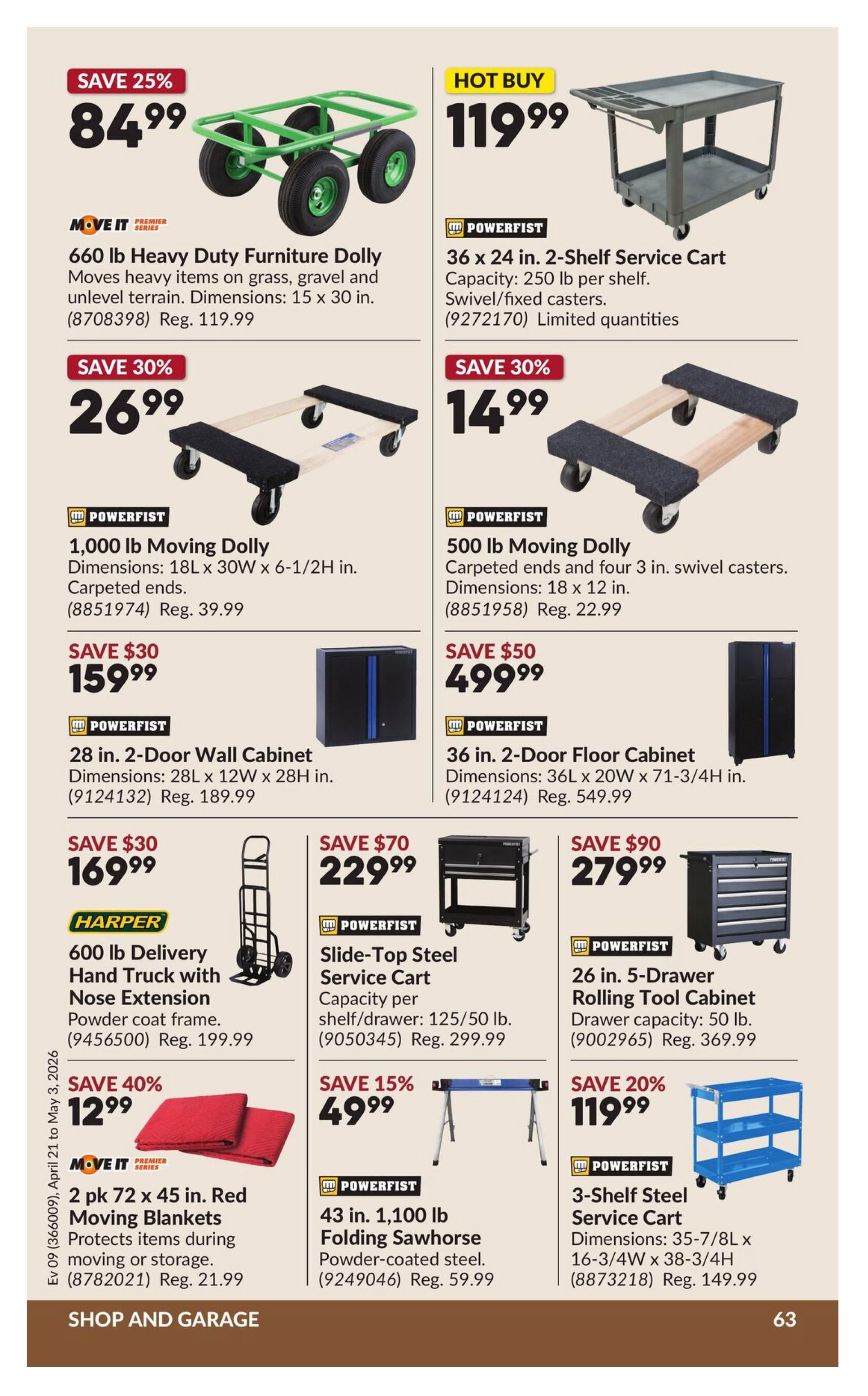 Princess Auto flyer page 68 features various shop and garage equipment. Top left: MOVE IT 660 lb Heavy Duty Furniture Dolly, perfect for grass and gravel, on sale for $84.99 (save 25%, reg. $119.99). Next, a 1,000 lb Moving Dolly for $26.99 (save 30%, reg. $39.99) and a 28 in. 2-Door Wall Cabinet for $159.99 (save $30, reg. $189.99). Below that, a HARPER 600 lb Delivery Hand Truck with Nose Extension is $169.99 (save $30, reg. $199.99). On the bottom left, a 2 pk 72 x 45 in. Red Moving Blankets is $12.99 (save 40%, reg. $21.99). In the top middle, a HOT BUY 36 x 24 in. 2-Shelf Service Cart is $119.99, with limited quantities. To its right, a 500 lb Moving Dolly is $14.99 (save 30%, reg. $22.99). Below that, a 36 in. 2-Door Floor Cabinet is $499.99 (save $50, reg. $549.99). The middle right section shows a POWERFIST Slide-Top Steel Service Cart for $229.99 (save $70, reg. $299.99). Next to it, a 26 in. 5-Drawer Rolling Tool Cabinet is $279.99 (save $90, reg. $369.99). On the bottom right, a 43 in. 1,100 lb Folding Sawhorse is $49.99 (save 15%, reg. $59.99). Finally, a 3-Shelf Steel Service Cart is $119.99 (save 20%, reg. $149.99).
