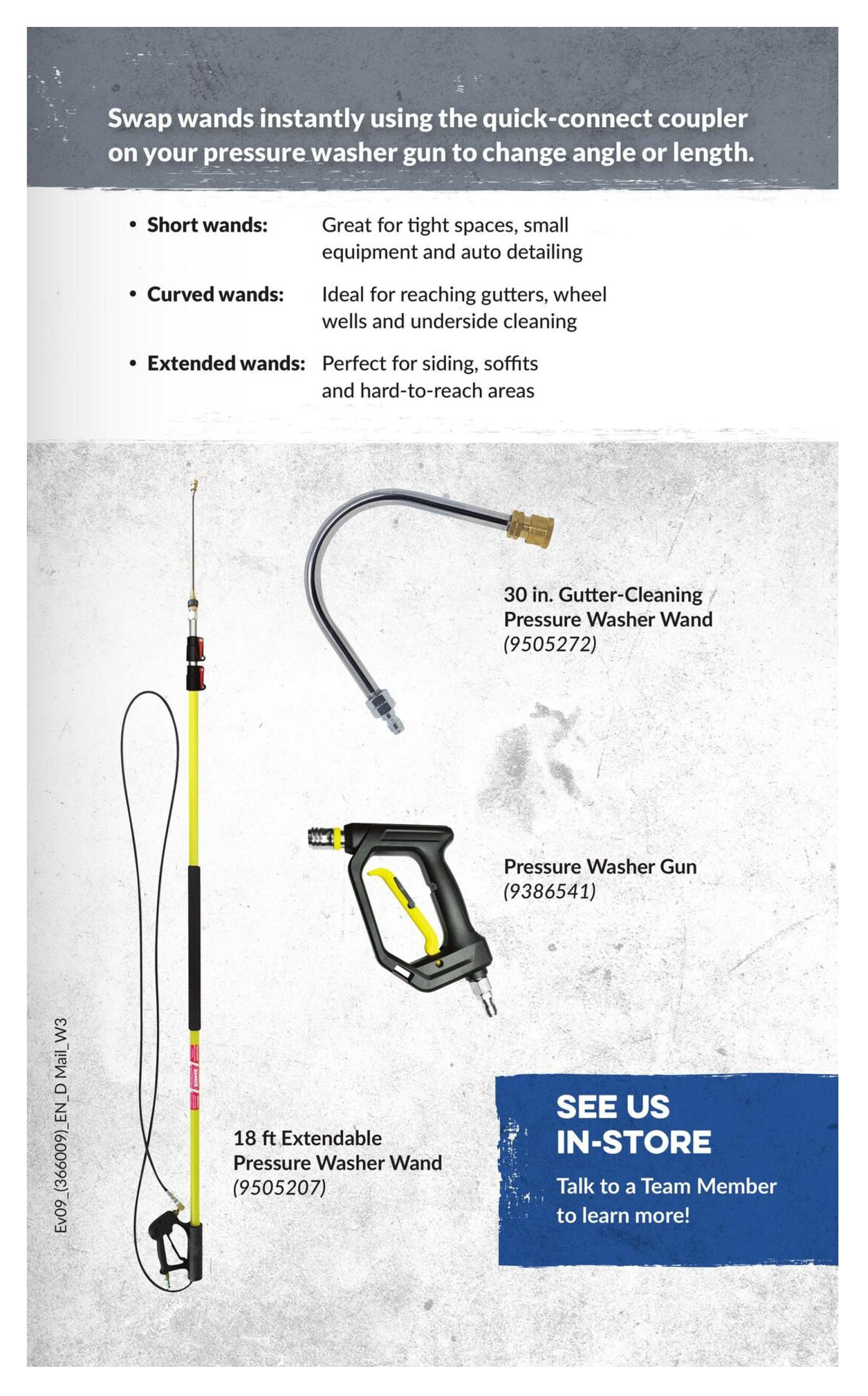 Princess Auto flyer page 94 showcasing pressure washer accessories. Features a title about swapping wands instantly using quick-connect couplers for changing angle or length. Lists short wands for tight spaces, curved wands for reaching gutters and wheel wells, and extended wands for siding and soffits. Displays a 30-inch Gutter-Cleaning Pressure Washer Wand (9505272), a Pressure Washer Gun (9386541), and an 18 ft Extendable Pressure Washer Wand (9505207). Includes a call to action to 'See Us In-Store' and 'Talk to a Team Member to learn more!'