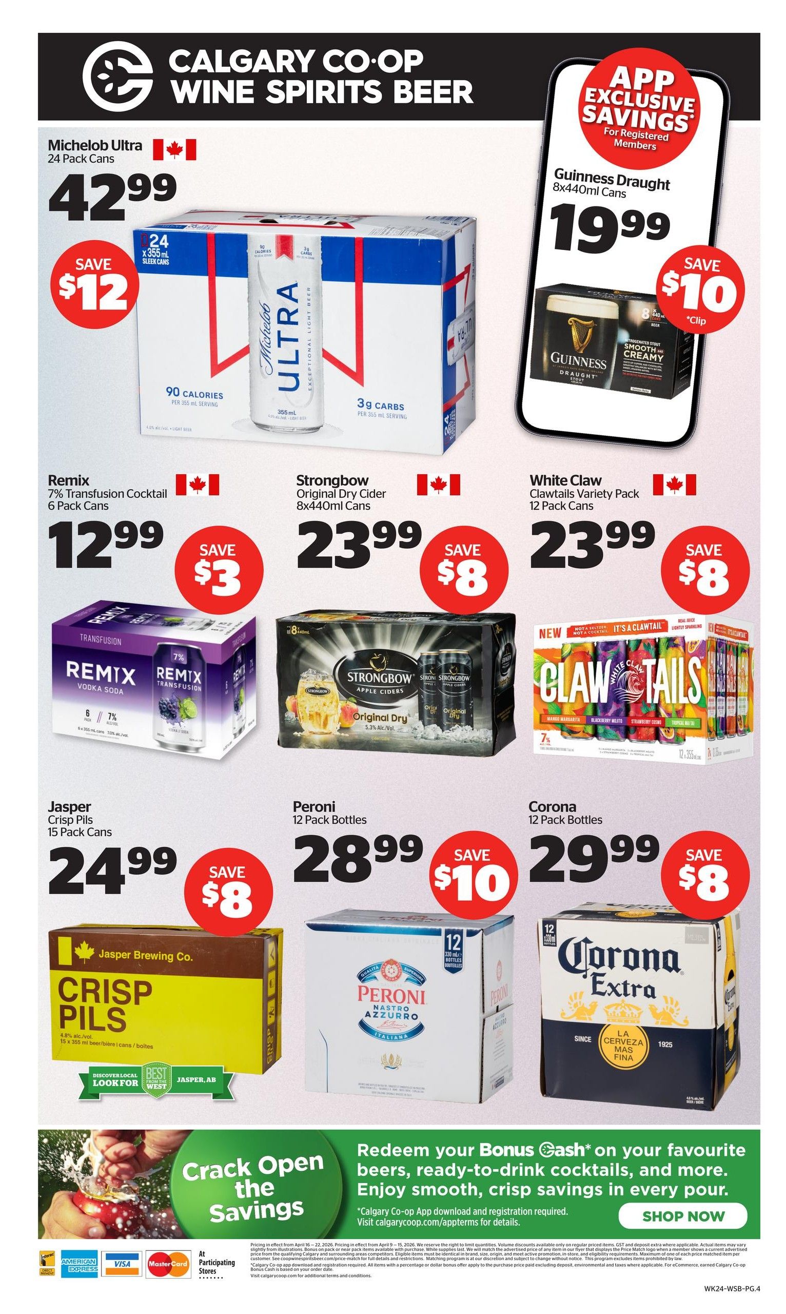Calgary Co-op Wine Spirits Beer flyer, page 4. Featured products include Michelob Ultra 24 pack cans for $42.99 with a $12 saving. Guinness Draught 8x440ml cans are $19.99 with a $10 saving. Remix 7% Transfusion Cocktail 6 pack cans are $12.99 with a $3 saving. Strongbow Original Dry Cider 8x440ml cans are $23.99 with a $8 saving. White Claw Clawtails Variety Pack 12 pack cans are $23.99 with a $8 saving. Jasper Brewing Co. Crisp Pils 15 pack cans are $24.99 with a $8 saving. Peroni 12 pack bottles are $28.99 with a $10 saving. Corona 12 pack bottles are $29.99 with a $8 saving. The flyer also promotes redeeming Bonus Cash on favourite beers, ready-to-drink cocktails, and more, with an option to shop now. Payment methods accepted include American Express, Visa, and Mastercard.