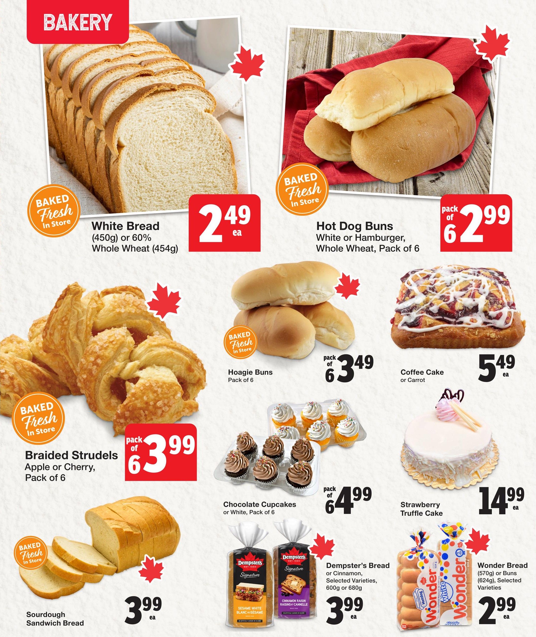 Quality Foods weekly flyer specials page 6 features a variety of baked goods. Highlights include White Bread (450g) or 60% Whole Wheat (454g) for $2.49 each, and Hot Dog Buns (White or Hamburger, Whole Wheat, Pack of 6) for $2.99 per pack of 6. Also available are Braided Strudels (Apple or Cherry, Pack of 6) for $3.99 per pack of 6, and Hoagie Buns (Pack of 6) for $3.49 per pack of 6. Sweet treats include Chocolate Cupcakes (or White, Pack of 6) for $4.99 per pack of 6, and a Strawberry Truffle Cake for $14.99 each. Dempster's Bread (or Cinnamon, Selected Varieties, 600g or 680g) is priced at $3.99 each. Wonder Bread (570g) or Buns (624g), Selected Varieties, are available for $2.99 each. Sourdough Sandwich Bread is $3.99 each.