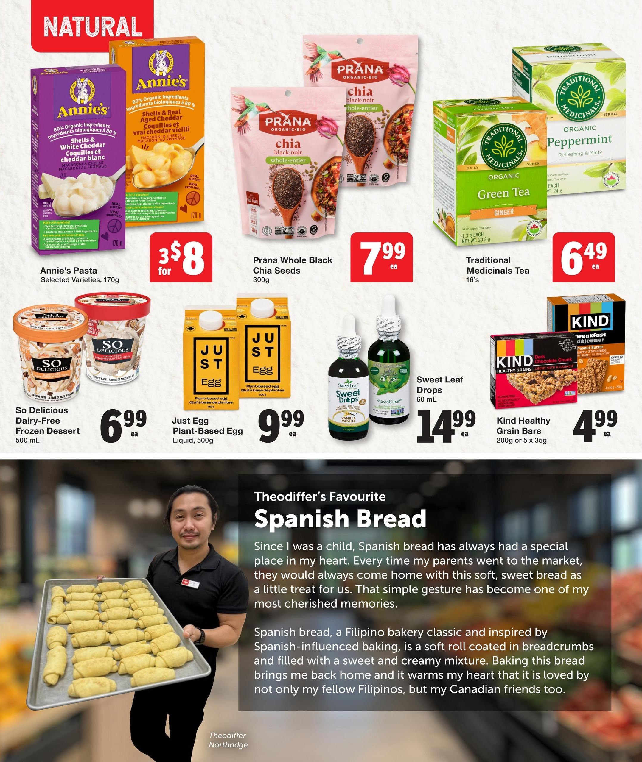 Quality Foods weekly flyer specials page 15 features Annie's Pasta, 170g, selected varieties, for 3 for $8. Prana Whole Black Chia Seeds, 300g, are $7.99 each. Traditional Medicinals Organic Green Tea with Ginger, 16 tea bags, is $6.49 each. So Delicious Dairy-Free Frozen Dessert, 500 mL, is $6.99 each. Just Egg Plant-Based Egg Liquid, 500g, is $9.99 each. Sweet Leaf Drops, 60 mL, are $14.99 each. Kind Healthy Grains Bars, 200g or 5 x 35g, are $4.99 each. The page also highlights Theodiffer's Favourite Spanish Bread with a personal story about the Filipino bakery classic.
