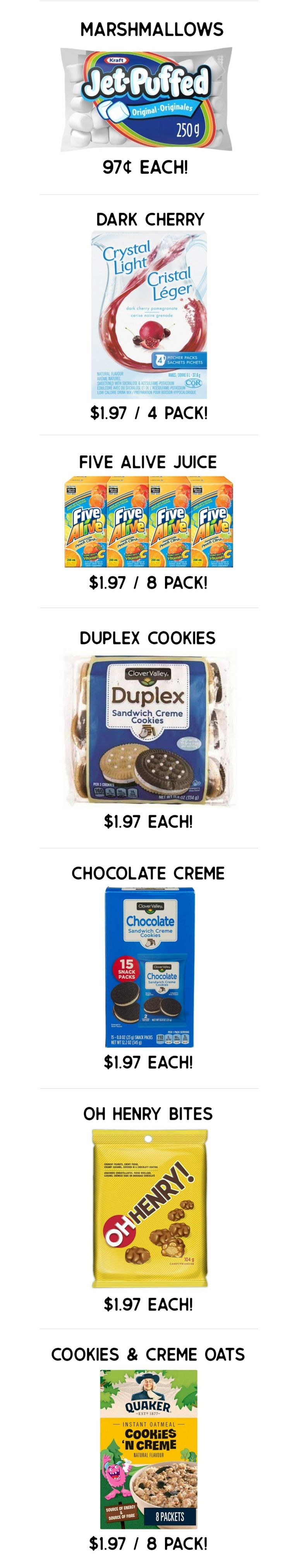 Gateway Meat Market weekly flyer specials page 10 features Kraft Jet-Puffed Marshmallows for $0.97 each. Crystal Light Dark Cherry pitcher packs are $1.97 for a 4-pack. Five Alive Juice is $1.97 for an 8-pack. Clover Valley Duplex Sandwich Creme Cookies are $1.97 each. Clover Valley Chocolate Sandwich Creme Cookies snack packs are $1.97 each. Oh Henry! Bites are $1.97 each. Quaker Instant Oatmeal Cookies 'n Creme flavour is $1.97 for an 8-pack.