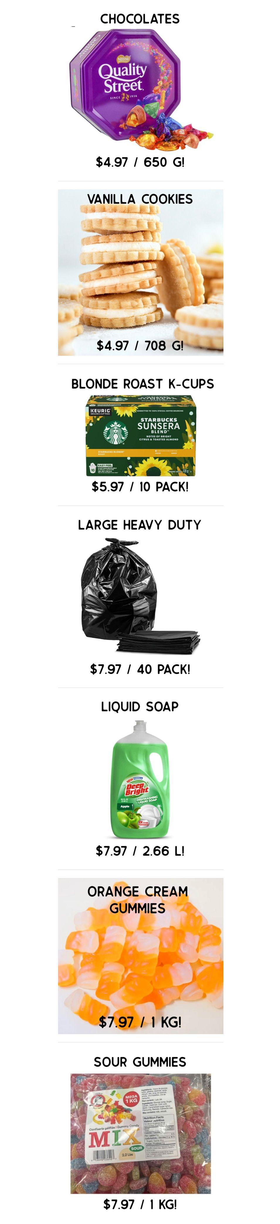 Gateway Meat Market weekly flyer specials page 13 features Quality Street Chocolates for $4.97 per 650g, Vanilla Cookies for $4.97 per 708g, Starbucks Blonde Roast K-Cups for $5.97 per 10 pack, Large Heavy Duty garbage bags for $7.97 per 40 pack, Dawn Ultra Liquid Dish Soap for $7.97 per 2.66L, Orange Cream Gummies for $7.97 per 1kg, and Sour Gummies Mix for $7.97 per 1kg.