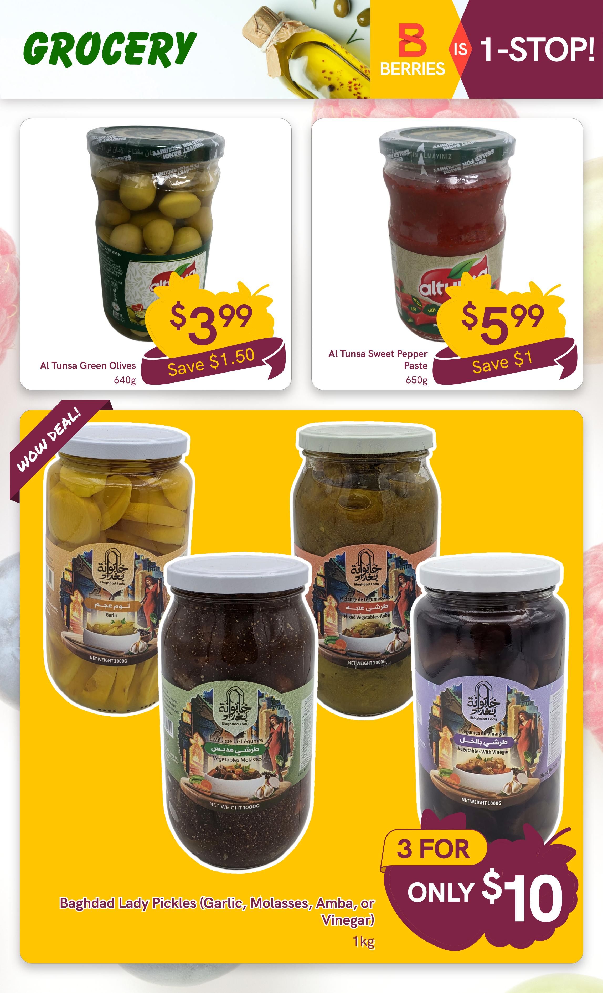Berries Market Grocery page featuring Al Tunsa Green Olives for $3.99, saving $1.50, and Al Tunsa Sweet Pepper Paste for $5.99, saving $1. A 'Wow Deal!' highlights Baghdad Lady Pickles in Garlic, Molasses, Amba, or Vinegar varieties, 1kg size, with a special offer of 3 for only $10.