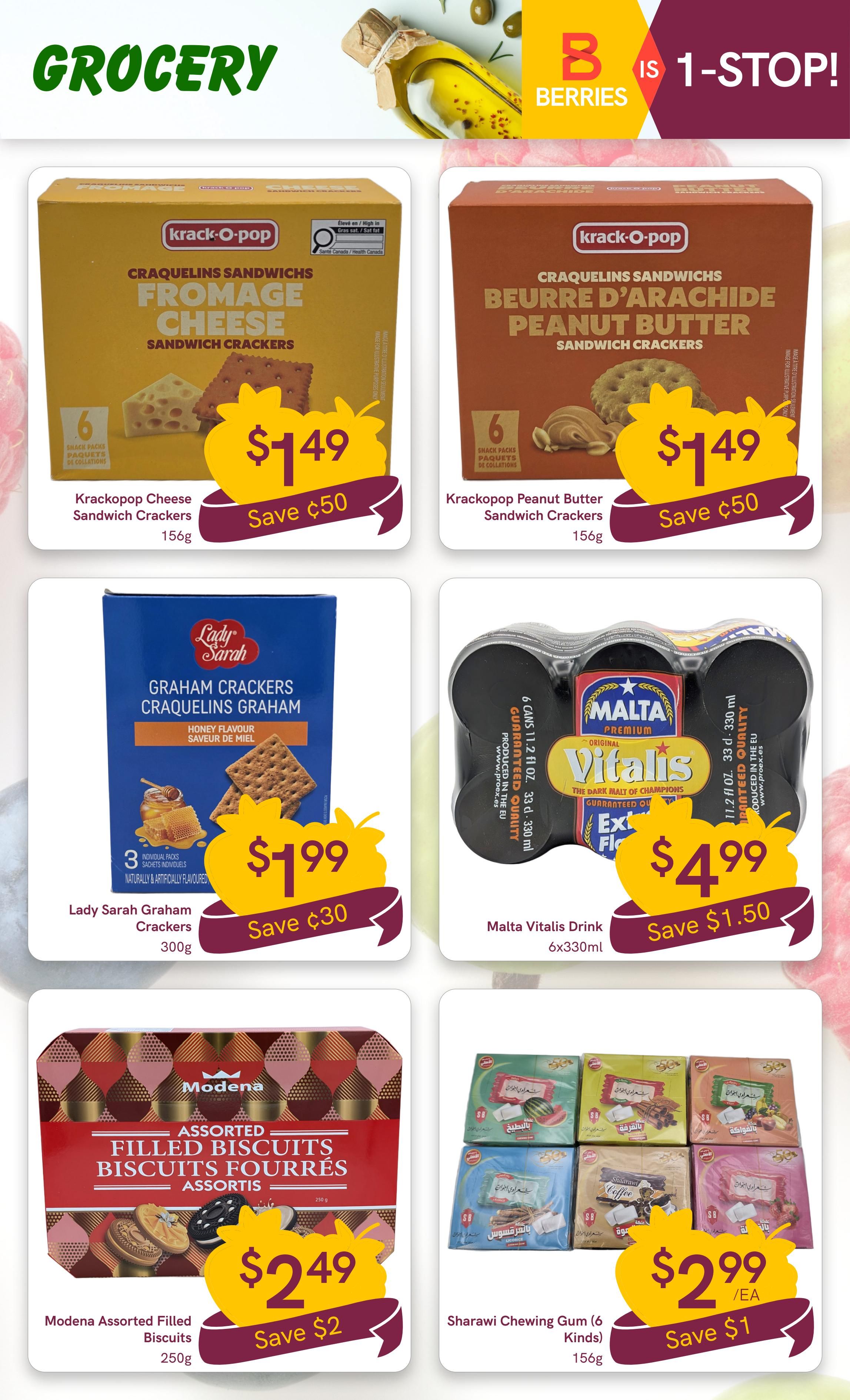 Berries Market weekly flyer specials page 22 features Krackopop Cheese Sandwich Crackers for $1.49, saving $0.50. Also featured is Krackopop Peanut Butter Sandwich Crackers for $1.49, saving $0.50. Lady Sarah Graham Crackers in Honey Flavour are $1.99, saving $0.30. Malta VItalis Drink, 6x330ml, is on sale for $4.99, saving $1.50. Modena Assorted Filled Biscuits, 250g, are $2.49, saving $2. Sharawi Chewing Gum, 6 kinds, 156g, is available for $2.99 each, saving $1.