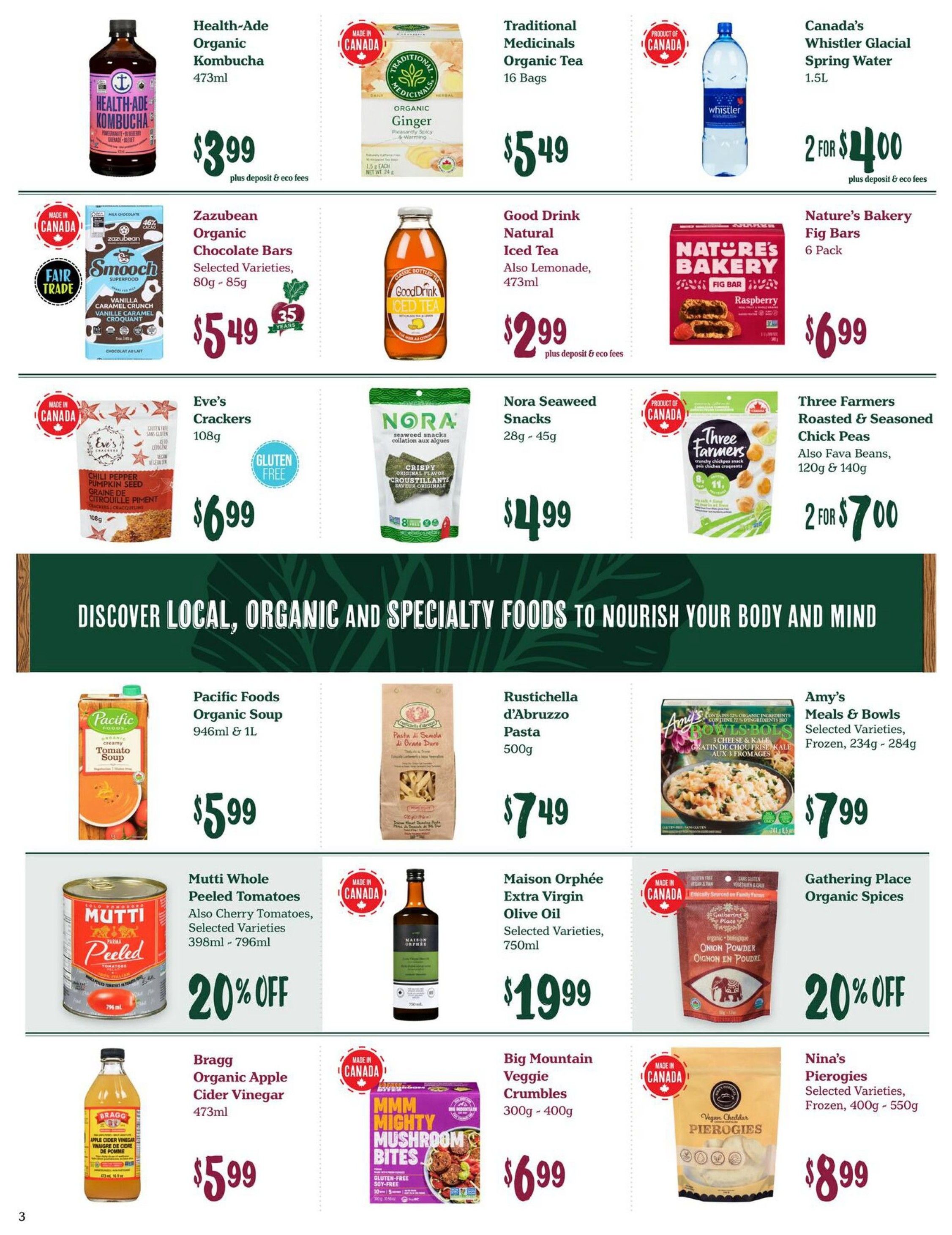 Choices Markets weekly flyer specials, page 3. Featured products include Health-Ade Organic Kombucha for $3.99, Traditional Medicinals Organic Tea for $5.49, and Canada's Whistler Glacial Spring Water 1.5L at 2 for $4.00. Also available are Zazubbean Organic Chocolate Bars for $5.49, Good Drink Natural Iced Tea (also Lemonade) 473ml for $2.99, and Nature's Bakery Fig Bars 6 Pack for $6.99. Eve's Crackers 108g are $6.99, Nora Seaweed Snacks 28g - 45g are $4.99, and Three Farmers Roasted & Seasoned Chick Peas (also Fava Beans) 120g & 140g are 2 for $7.00. Pacific Foods Organic Soup 946ml & 1L is $5.99, Rustichella d'Abruzzo Pasta 500g is $7.49, and Amy's Meals & Bowls Frozen 234g - 284g are $7.99. Mutti Whole Peeled Tomatoes (also Cherry Tomatoes) 398ml - 796ml are 20% off. Maison Orphée Extra Virgin Olive Oil 750ml is $19.99, and Gathering Place Organic Spices are 20% off. Bragg Organic Apple Cider Vinegar 473ml is $5.99, MMM Mighty Mushroom Bites 300g - 400g are $6.99, and Nina's Pierogies Frozen 400g - 550g are $8.99.