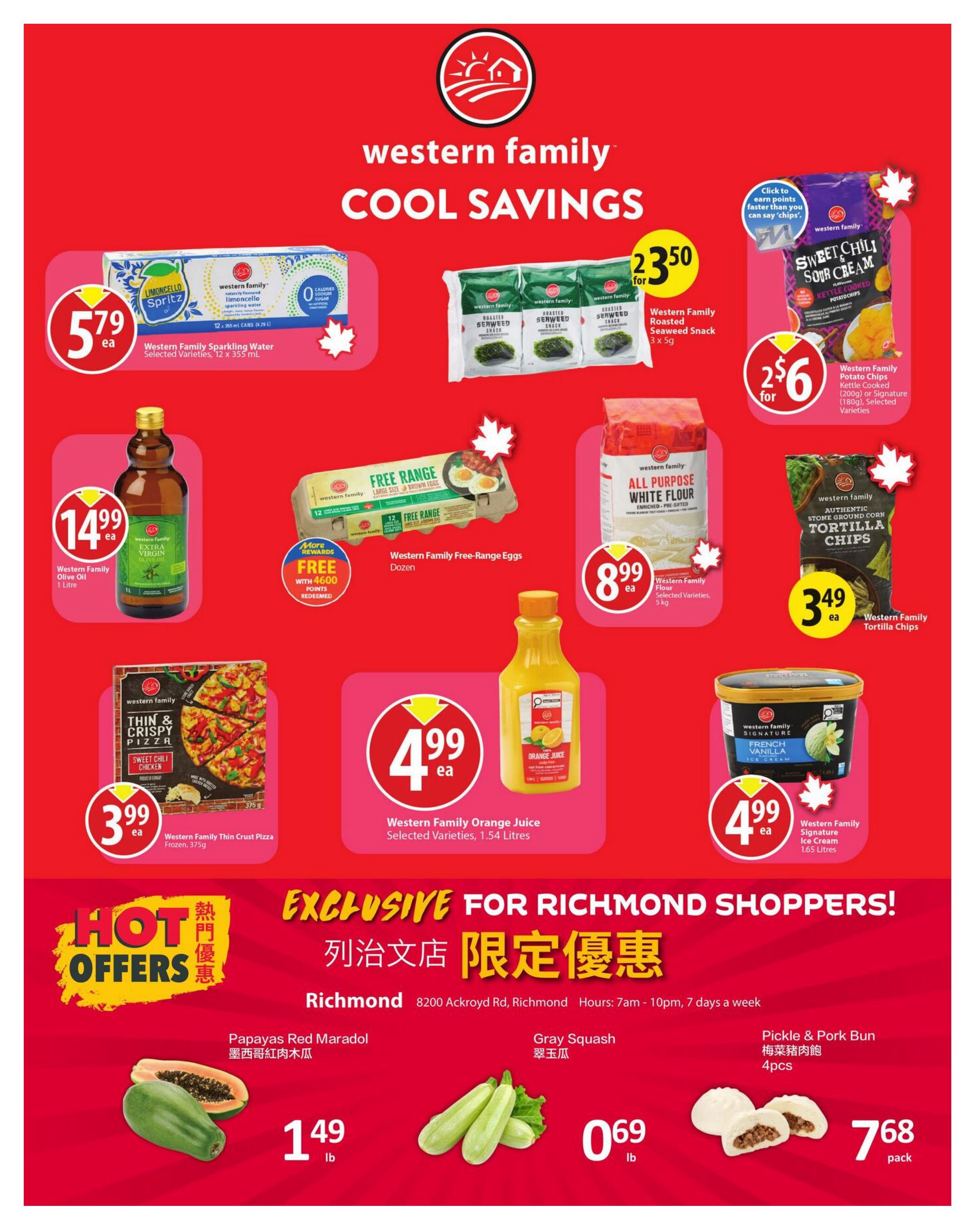 PriceSmart Foods weekly flyer specials page 6 features Western Family brand products. Deals include Western Family Sparkling Water 12 x 355 mL for $5.79, Western Family Roasted Seaweed Snack 3 x 5g for $2.35, and Western Family Kettle Cooked Potato Chips in Sweet Chili Sour Cream or Signature varieties for 2 for $6. Also featured are Western Family Extra Virgin Olive Oil 1 Litre for $14.99, Western Family Free-Range Eggs Dozen, Western Family All Purpose White Flour 5 kg for $8.99, Western Family Orange Juice 1.54 Litres for $4.99, and Western Family Signature Ice Cream 1.65 Litres for $4.99. Exclusive Richmond shopper deals include Papayas Red Maradol for $1.49 per lb, Gray Squash for $0.69 per lb, and Pickle & Pork Buns 4 pieces for $7.68.