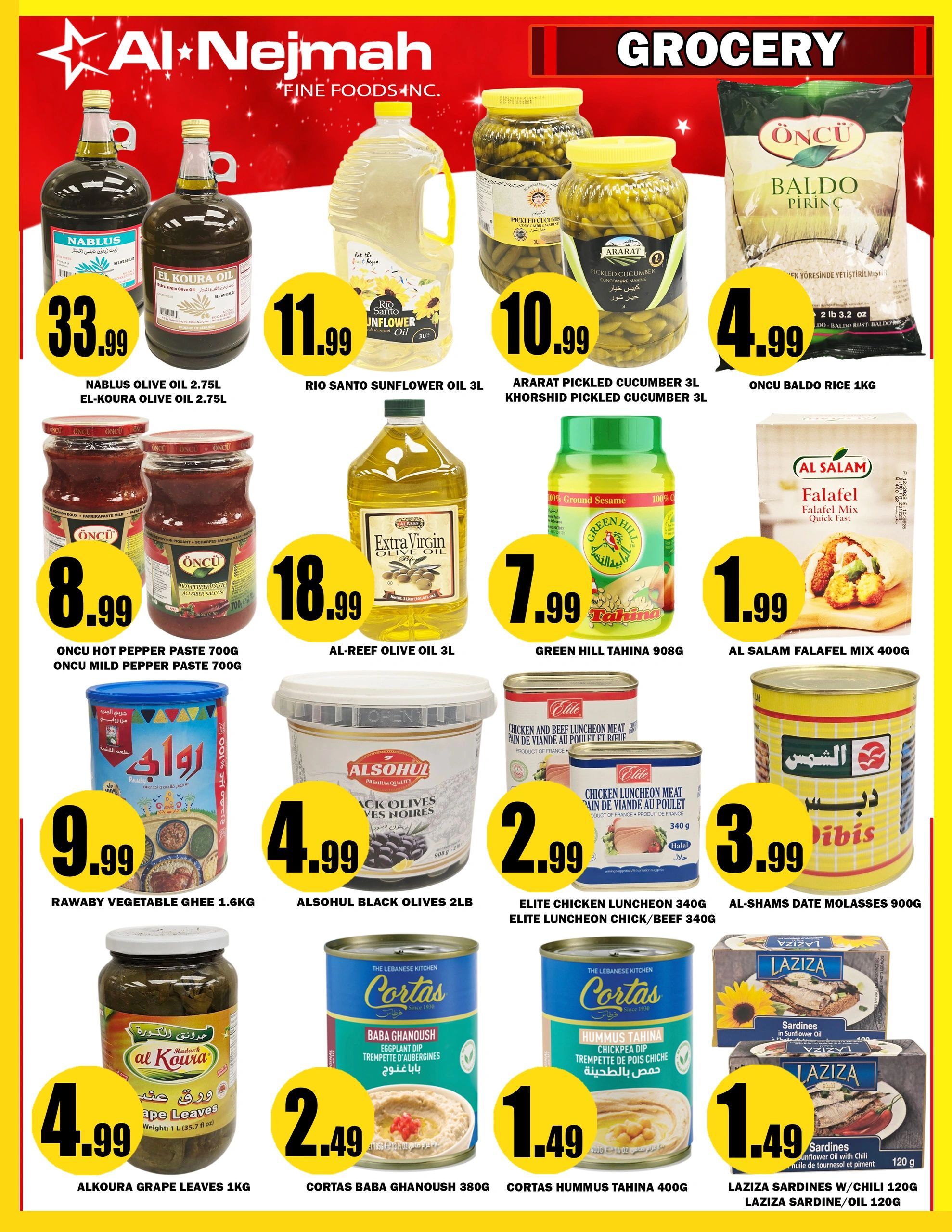 Al Nejmah Grocery flyer page 6 specials include Nablus Olive Oil 2.75L for $33.99, El-Koura Olive Oil 2.75L for $33.99, Rio Santo Sunflower Oil 3L for $11.99, Ararart Pickled Cucumber 3L and Khorshid Pickled Cucumber 3L for $10.99, Oncu Baldo Rice 1KG for $4.99, Oncu Hot Pepper Paste 700g and Oncu Mild Pepper Paste 700g for $8.99, Al-Reef Olive Oil 3L for $18.99, Green Hill Tahina 908g for $7.99, Al Salam Falafel Mix 400g for $1.99, Rawaby Vegetable Ghee 1.6kg for $9.99, Alsohul Black Olives 2LB for $4.99, Elite Chicken Luncheon 340g and Elite Chicken Chick/Beef 340g for $2.99, Al-Shams Date Molasses 900g for $3.99, Alkoura Grape Leaves 1KG for $4.99, Cortas Baba Ghanoush 380g for $2.49, Cortas Hummus Tahina 400g for $1.49, and Laziza Sardines w/ Chili 120g and Laziza Sardine/Oil 120g for $1.49.