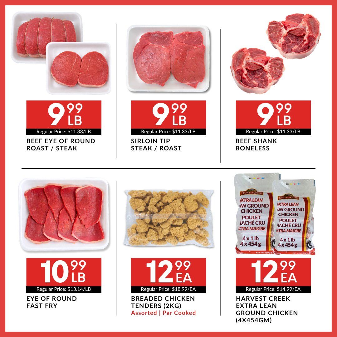 Basha Foods International weekly flyer specials page 4 features various meat products. Top row includes Beef Eye of Round Roast/Steak for $9.99/lb, Sirloin Tip Steak/Roast for $9.99/lb, and Beef Shank Boneless for $9.99/lb. Bottom row features Eye of Round Fast Fry for $10.99/lb, Breaded Chicken Tenders (2KG) Assorted | Par Cooked for $12.99 each, and Harvest Creek Extra Lean Ground Chicken (4x454GM) for $12.99 each.
