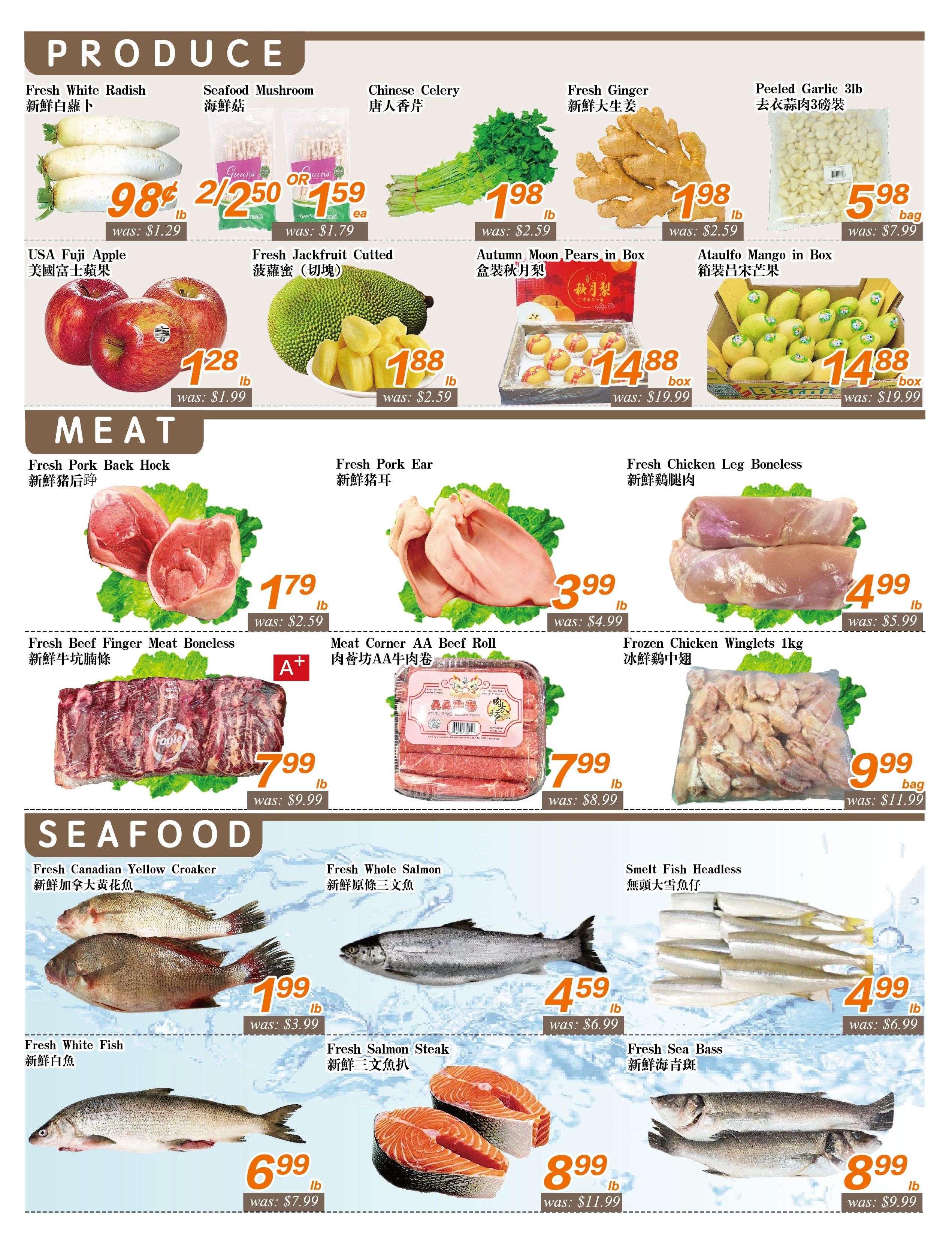 Seasons Foodmart weekly flyer specials page 3 features a variety of produce, meat, and seafood. Produce highlights include Fresh White Radish for $0.98/lb, Seafood Mushrooms for 2 for $2.50, Chinese Celery for $1.59 each, Fresh Ginger for $1.98/lb, and Peeled Garlic 3lb bag for $5.98. Also available are USA Fuji Apples for $1.28/lb, Fresh Jackfruit Cut for $1.88/lb, Autumn Moon Pears in a box for $14.88, and Ataulfo Mango in a box for $14.88. Meat selections include Fresh Pork Back Hock for $1.79/lb, Fresh Pork Ear for $1.79/lb, Fresh Chicken Leg Boneless for $3.99/lb, Fresh Beef Finger Meat Boneless for $7.99/lb, Meat Corner AA Beef Roll for $7.99/lb, and Frozen Chicken Winglets 1kg for $9.99/bag. Seafood offers include Fresh Canadian Yellow Croaker for $1.99/lb, Fresh Whole Salmon for $4.59/lb, Smelt Fish Headless for $4.99/lb, Fresh White Fish for $6.99/lb, Fresh Salmon Steak for $8.99/lb, and Fresh Sea Bass for $8.99/lb.