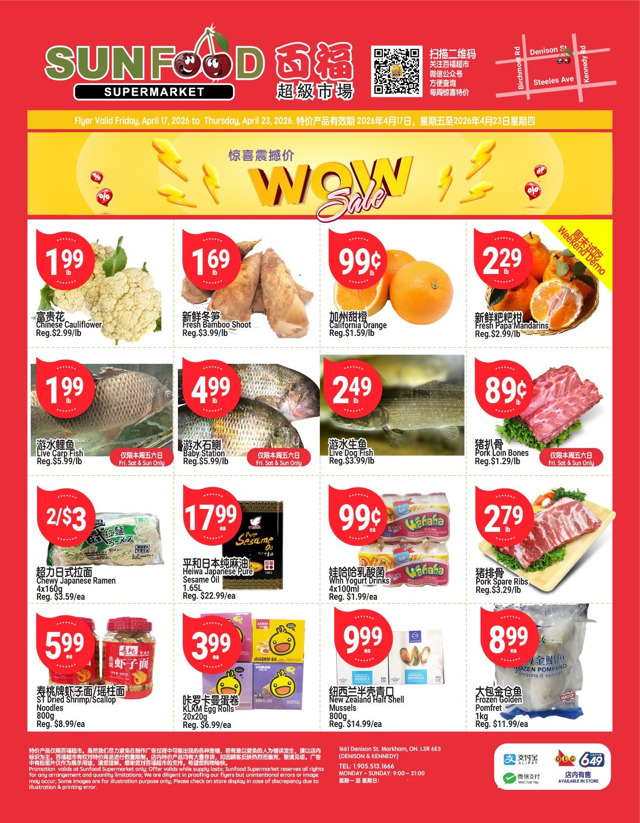 Sunfood Supermarket weekly flyer specials page 1. Featured items include Cauliflower for $1.99/lb, Fresh Bamboo Shoot for $1.69/lb, California Orange for $0.99/lb, and Fresh Papa Mandarins for $2.29/lb. Also on sale are Live Carp Fish for $1.99/lb, Baby Station Live Dog Fish for $2.49/lb, and Pork Loin Bones for $0.89/lb. Other deals include Chewy Japanese Ramen 4x160g for 2/$3, Heiwa Japanese Pure Sesame Oil 1.65L for $17.99 each, and Whh Yogurt Drinks 4x100ml for $0.99 each. Additionally, ST Dried Shrimp/Scallop Noodles 800g are $5.99/lb, KLKM Egg Rolls 20x20g are $3.99 each, New Zealand Half Shell Mussels 800g are $9.99 each, and Frozen Golden Pomfret 1kg is $8.99 each. The flyer is valid from April 17 to April 23, 2026.