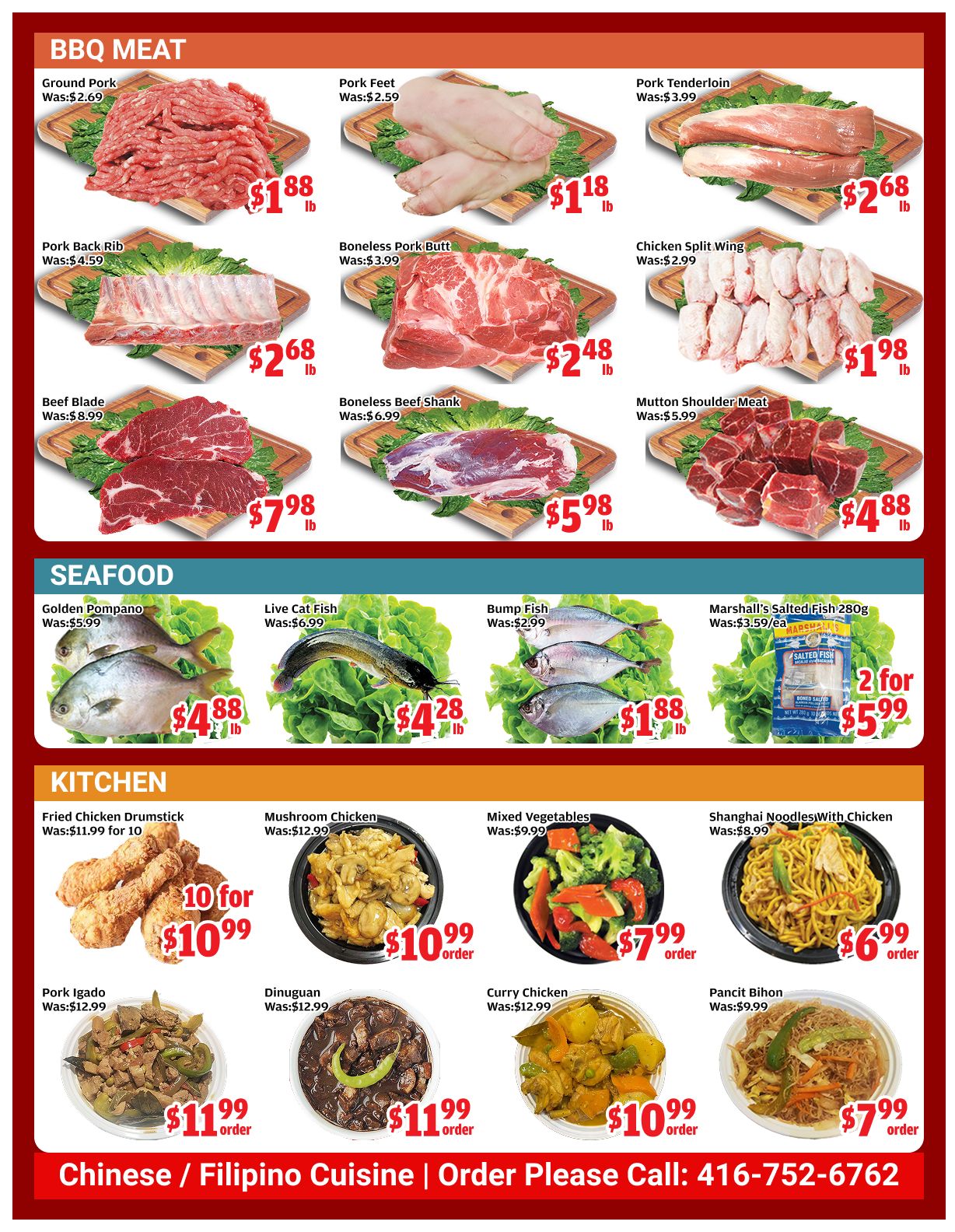 Top Food Supermarket weekly flyer specials page 4 features BBQ meats, seafood, and kitchen items. BBQ Meats include Ground Pork for $1.88/lb, Pork Feet for $1.18/lb, Pork Back Rib for $2.68/lb, Boneless Pork Butt for $2.48/lb, Chicken Split Wing for $1.98/lb, Beef Blade for $7.98/lb, Boneless Beef Shank for $5.98/lb, and Mutton Shoulder Meat for $4.88/lb. Seafood options are Golden Pompano for $4.88/lb, Live Cat Fish for $4.28/lb, Bump Fish for $1.88/lb, and Marshall's Salted Fish 280g for 2 for $5.99. Kitchen items include Fried Chicken Drumstick, 10 for $10.99; Mushroom Chicken for $10.99/order; Mixed Vegetables for $7.99/order; Shanghai Noodles with Chicken for $6.99/order; Pork Igado for $11.99/order; Dinuguan for $11.99/order; Curry Chicken for $10.99/order; and Pancit Bihon for $7.99/order. The page also highlights Chinese / Filipino Cuisine and provides an order phone number: 416-752-6762.