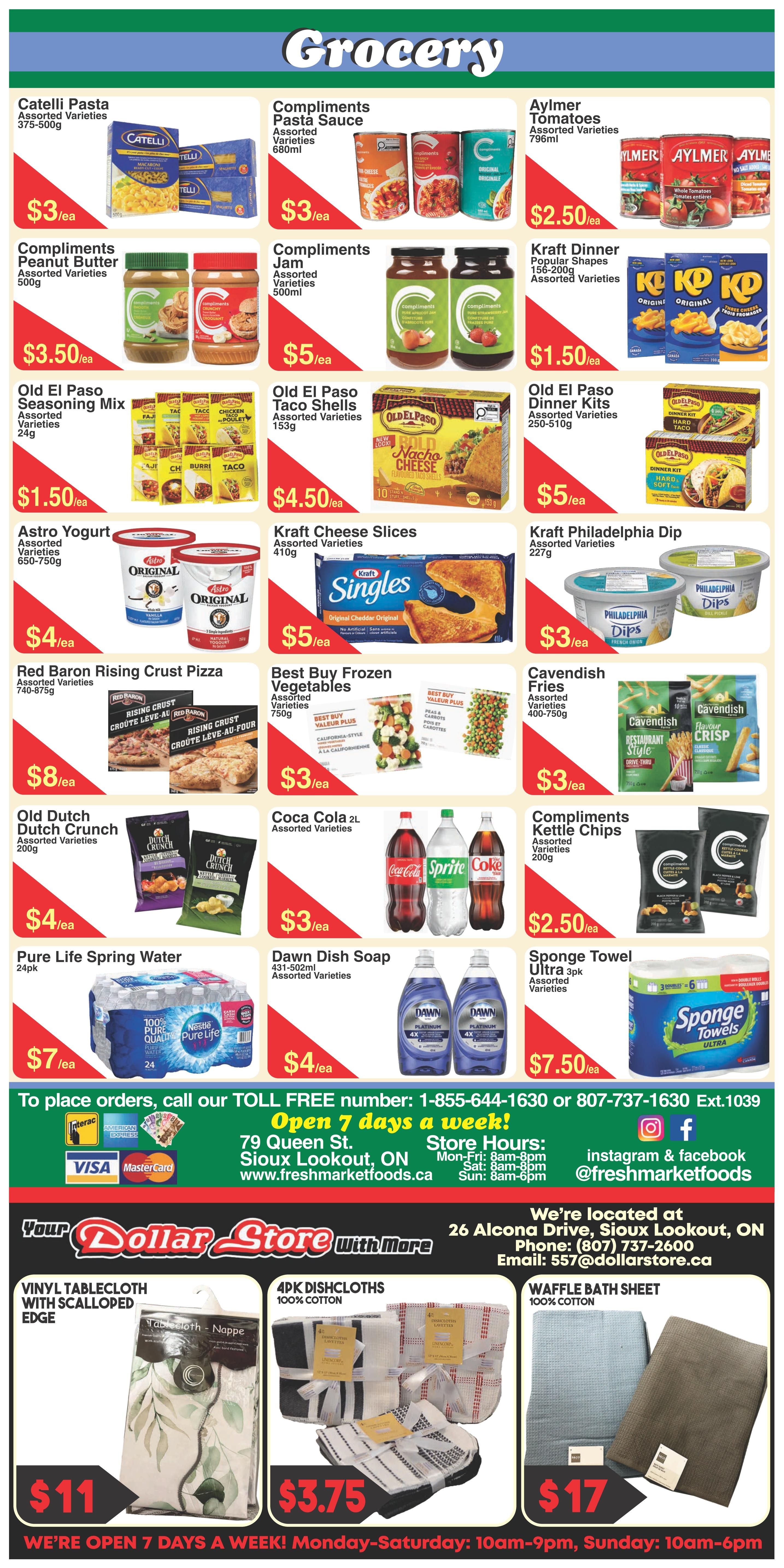 Fresh Market Foods grocery flyer page 4 featuring Catelli Pasta for $3/ea, Compliments Pasta Sauce for $3/ea, Compliments Peanut Butter for $3.50/ea, Compliments Jam for $5/ea, Aylmer Tomatoes for $2.50/ea, Old El Paso Seasoning Mix for $1.50/ea, Old El Paso Taco Shells for $4.50/ea, Kraft Dinner for $1.50/ea, Old El Paso Dinner Kits for $5/ea, Astro Yogurt for $4/ea, Kraft Cheese Slices for $5/ea, Kraft Philadelphia Dip for $3/ea, Red Baron Rising Crust Pizza for $8/ea, Best Buy Frozen Vegetables for $3/ea, Cavendish Fries for $3/ea, Old Dutch Dutch Crunch for $4/ea, Coca Cola 2L assorted varieties for $3/ea, Compliments Kettle Chips for $2.50/ea, Pure Life Spring Water 24pk for $7/ea, and Dawn Dish Soap for $4/ea. The page also features Sponge Towels Ultra 3pk for $7.50/ea. At the bottom, there are Dollar Store with More specials: Vinyl Tablecloth with Scalloped Edge for $11, 4pk Dishcloths 100% Cotton for $3.75, and Waffle Bath Sheet 100% Cotton for $17. Contact information for Fresh Market Foods and the Dollar Store with More are also displayed.