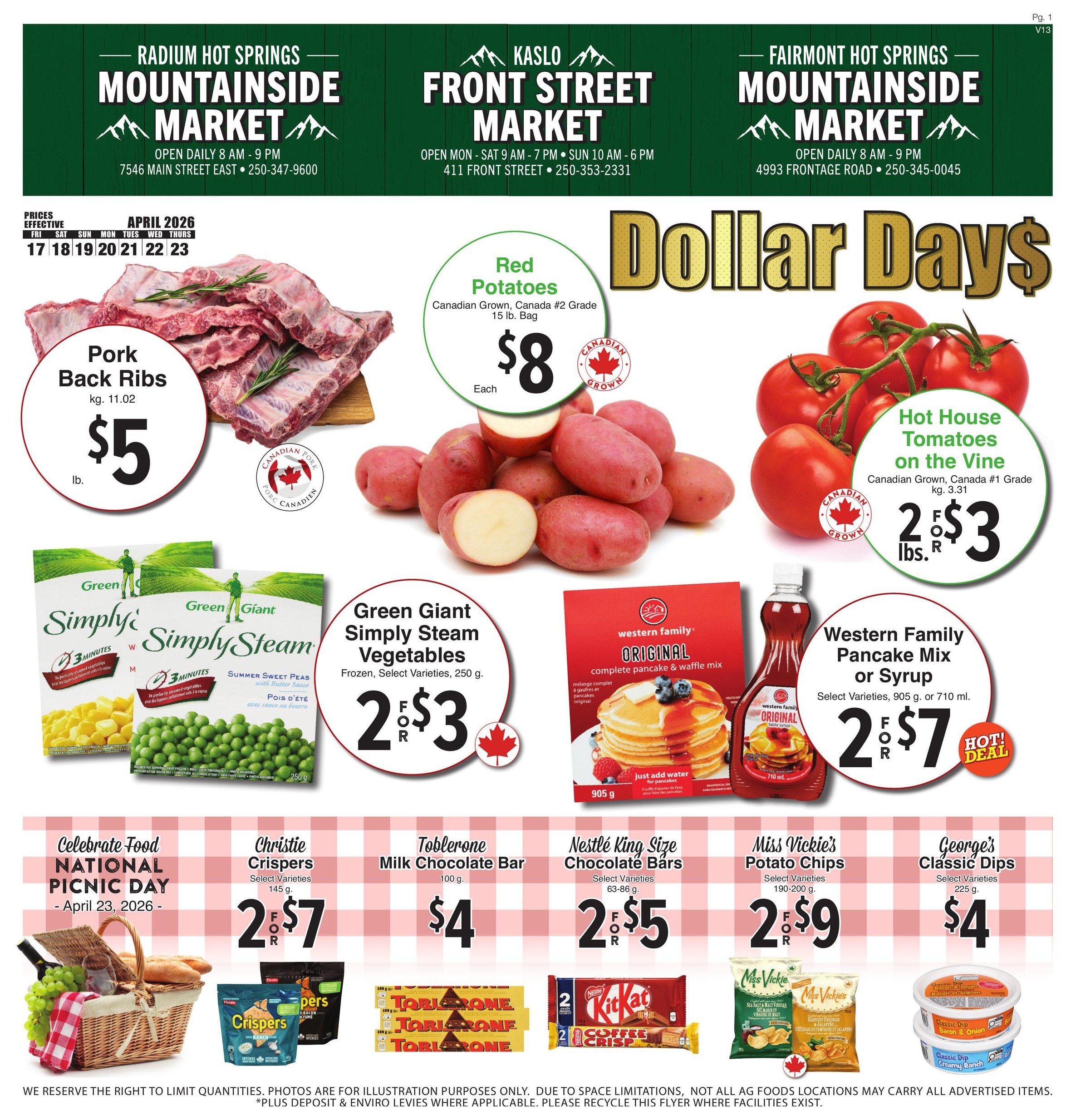 AG Foods Weekly Flyer Specials, Page 1. Featuring 'Dollar Days' specials. Pork Back Ribs are $5 per lb. Canadian Grown Red Potatoes, #2 Grade, 15 lb bag are $8 each. Hot House Tomatoes on the Vine, Canadian Grown, #1 Grade, kg 3.31 are 2 lbs for $3. Green Giant Simply Steam Vegetables, Frozen, Select Varieties, 250 g are 2 for $3. Western Family Pancake Mix or Syrup, Select Varieties, 905 g or 710 ml are 2 for $7. Christie Crispers, Select Varieties, 145 g are 2 for $7. Toblerone Milk Chocolate Bar, 100 g is $4. Nestlé King Size Chocolate Bars, Select Varieties, 63-86 g are 2 for $5. Miss Vickie's Potato Chips, Select Varieties, 190-200 g are 2 for $9. George's Classic Dips, Select Varieties, 225 g are $4. The flyer also highlights 'Celebrate Food National Picnic Day - April 23, 2026' with a picnic basket image.