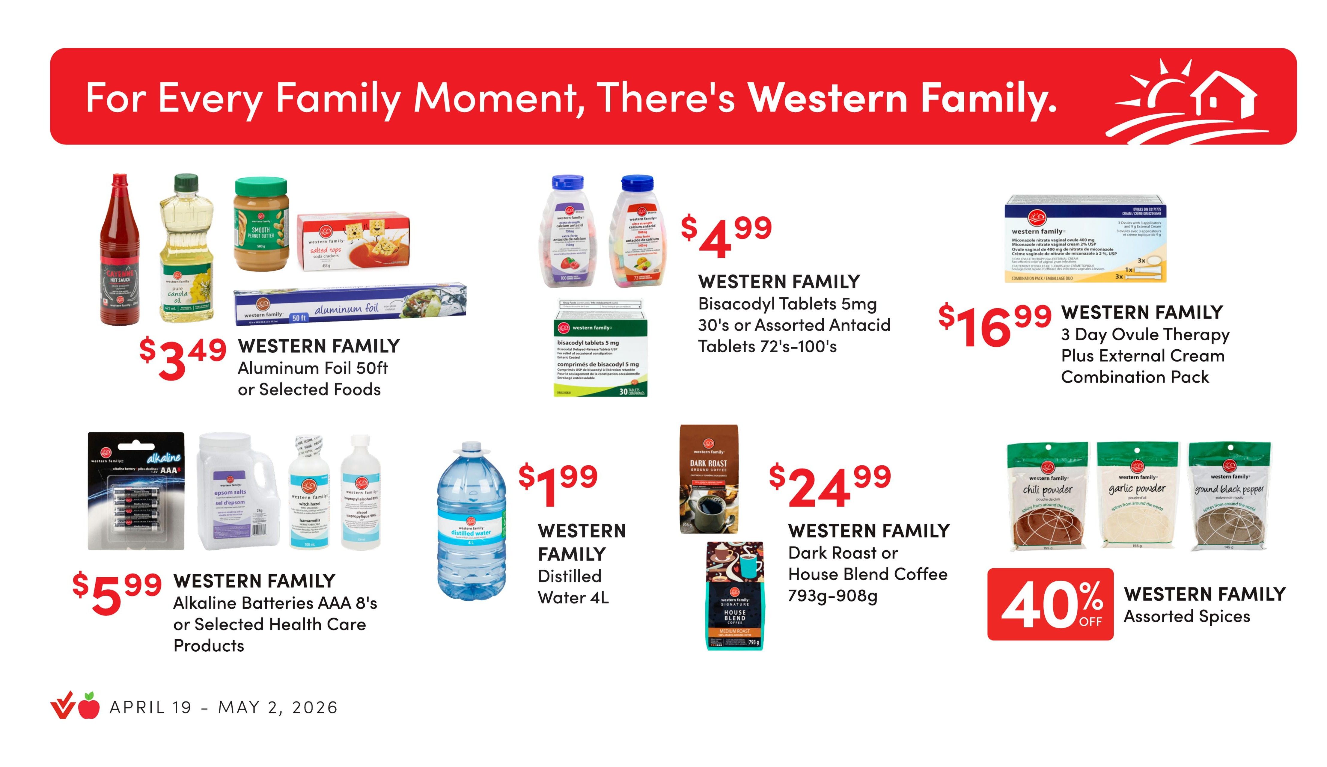 Value Drug Mart and Apple Drugs flyer page 5, on sale until May 2, 2026. Great deals on in-store finds. Features Western Family Ultra Paper Towels, Soft or Super Soft Bathroom Tissue 6 rolls for $7.99. Old Spice Assorted Men's Grooming Products are 25% off. Jamieson Assorted Multi 100% Complete Supplements are 25% off. Imodium, Motrin, or Tylenol Selected Diarrhea or Pain Relief Products are $21.99. Zonnnic Assorted Nicotine Pouches 24's are 2 for $25.98. Hugo Assorted Canes, Crutches or Accessories are 25% off. Maybelline New York Assorted Super Stay Hybrid Powder, Teddy Tint, Skin Tint or Lumi-Matte Foundation are $16.99. Nestle Canada Assorted Regular Size Candy 41g-60g are 2 for $3.50. Excel Assorted Mints 34g and Lifesavers Assorted Candy 75g-180g are $2.99.