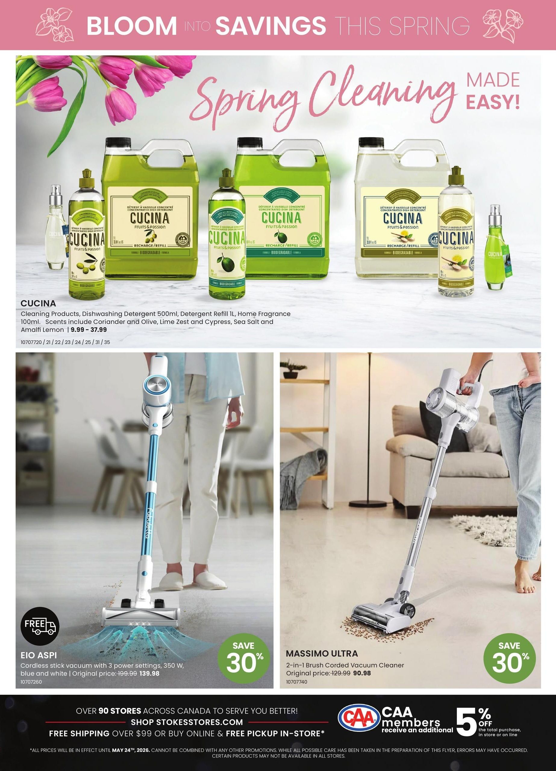 Stokes Spring Cleaning Made Easy flyer page featuring Cucina cleaning products, dishwashing detergent 500ml, detergent refill 1L, and home fragrance 100ml in scents like Coriander and Olive, Lime Zest and Cypress, Sea Salt and Amalfi Lemon, priced from $9.99 to $37.99. Also shown are the EIO ASPI cordless stick vacuum with 3 power settings, 350 W, in blue and white, originally $199.99, now on sale for $139.98, saving 30%. The Massimo Ultra 2-in-1 brush corded vacuum cleaner is also on sale for $90.98, down from its original price of $129.99, also saving 30%. The flyer highlights over 90 stores across Canada, free shipping over $99, and an additional 5% off for CAA members on total purchases in store or online. All prices are valid until May 24th, 2026.