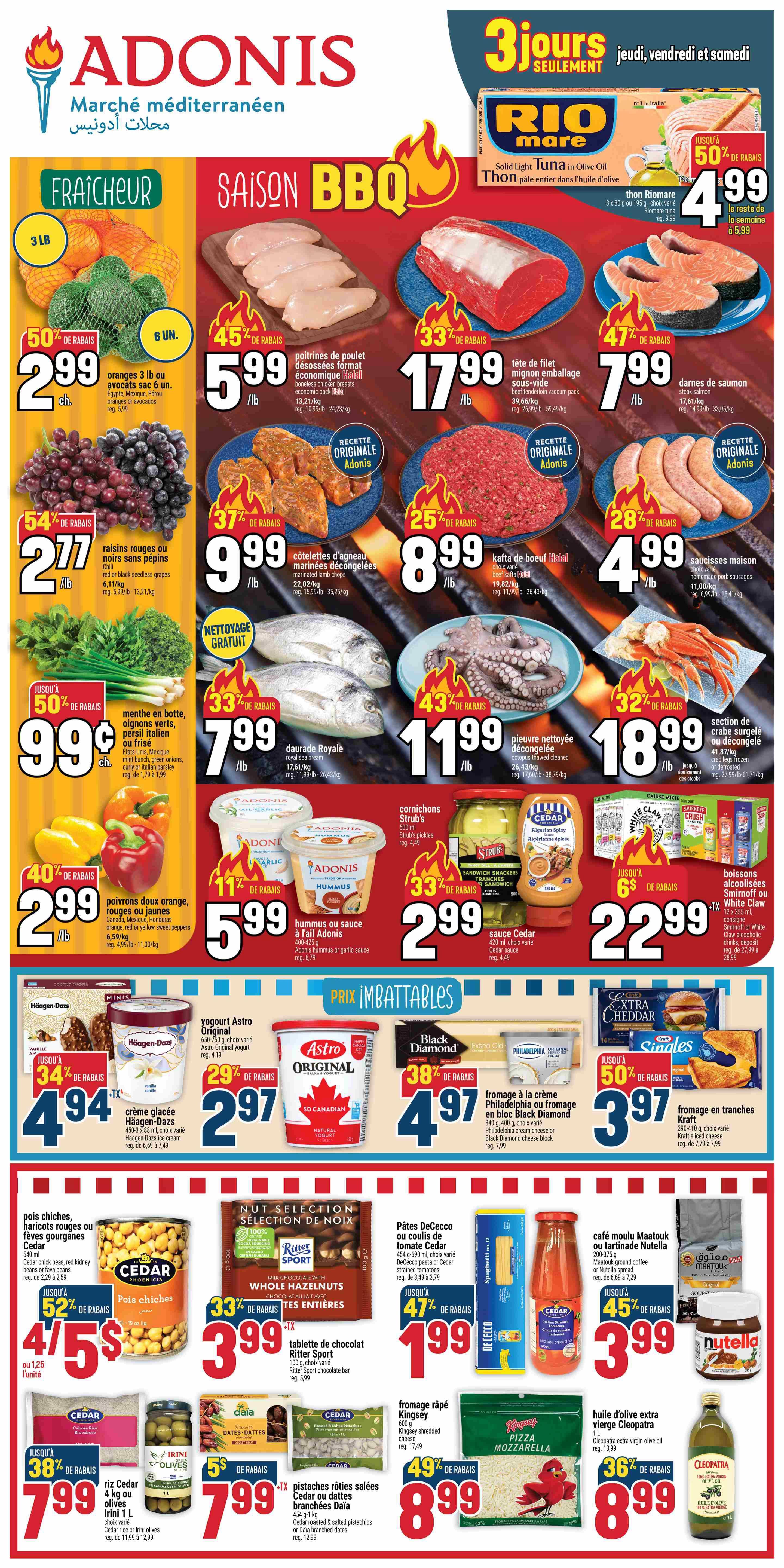 Adonis weekly flyer specials featuring a 'Saison BBQ' section with boneless chicken breasts at $5.99/lb (45% off), beef kafta at $8.99/lb (25% off), and marinated lamb chops at $9.99/lb (37% off). Also available are beef head meat for $17.99/lb (33% off), salmon steaks at $7.99/lb (47% off), and homemade pork sausages at $4.99/lb (28% off). Fresh produce includes 3 lb oranges or 6 avocados for $2.99 (50% off), red or yellow sweet peppers for $2.99/lb (40% off), and fresh mint, green onions, bunch, or Italian parsley for $0.99 (50% off). Seafood options include royal brama for $7.99/lb (33% off), cleaned octopus for $11.99/lb (43% off), and frozen or defrosted crab sections for $18.99/lb (32% off). Other deals include raisins for $2.77/lb (54% off). In the dairy and deli section, find Adonis hummus or garlic sauce for $5.99 (11% off), Strub's pickles for $2.99 (33% off), and Cedar Algerian spicy mayonnaise for $2.99. Frozen treats like Häagen-Dazs ice cream are on sale for $4.94 (34% off), and Astro Original yogurt is $2.97 (29% off). Also featured are Black Diamond cheese blocks for $4.97 (38% off), Kraft sliced cheese for $3.97 (50% off), and Cleopatra extra virgin olive oil for $8.99 (36% off). Other grocery items include Cedar chickpeas for $4.75/unit (52% off), Ritter Sport chocolate bars for $3.99 (33% off), De Cecco spaghetti for $1.99 (47% off), Kingsey shredded cheese for $8.99 (49% off), and Martouck ground coffee or spread for $3.99 (45% off). Rio Mare solid light tuna in olive oil is 50% off at $4.99. This flyer is valid from April 23 to April 29, 2026.